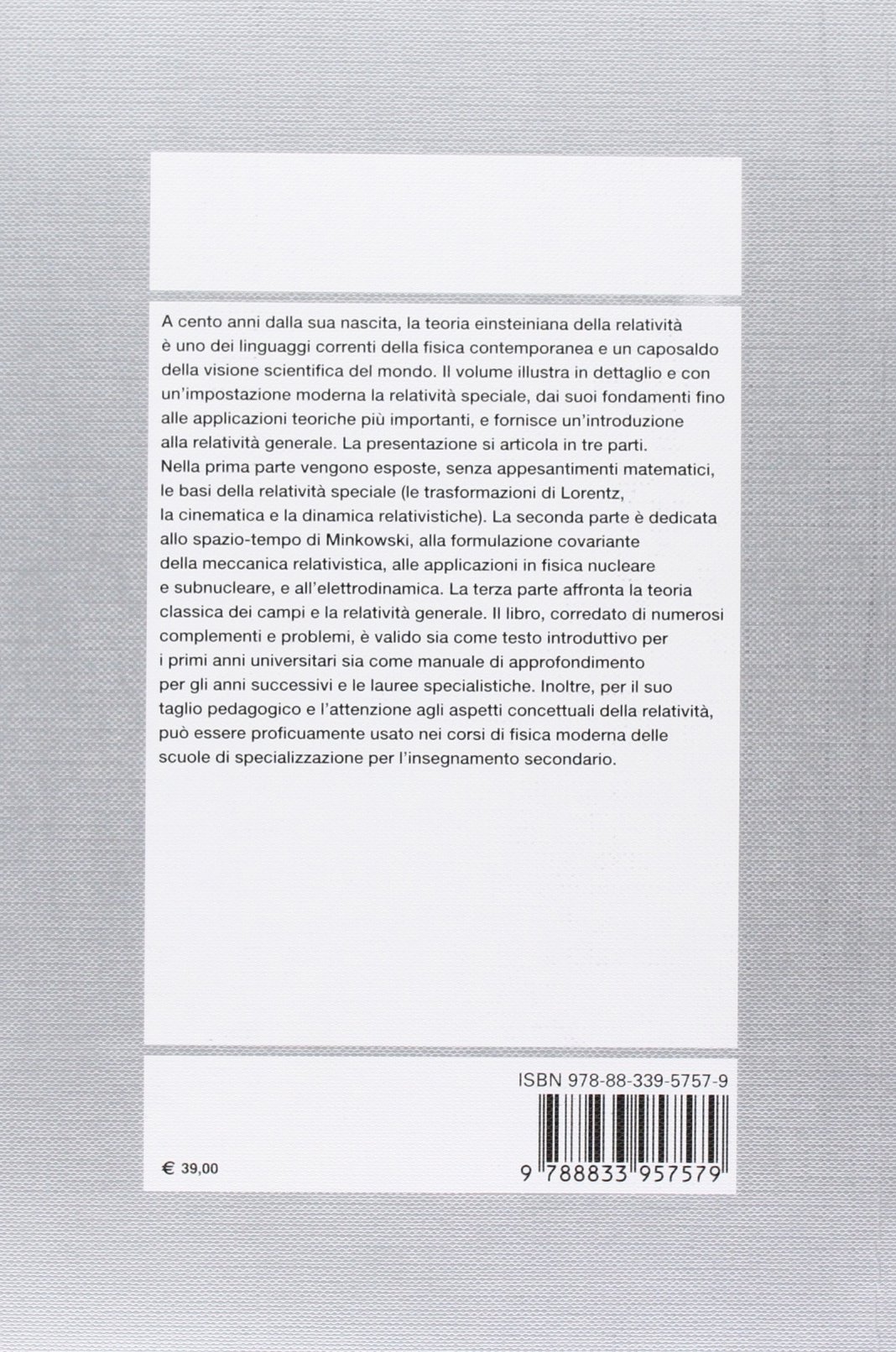 Relatività. Principi e applicazioni