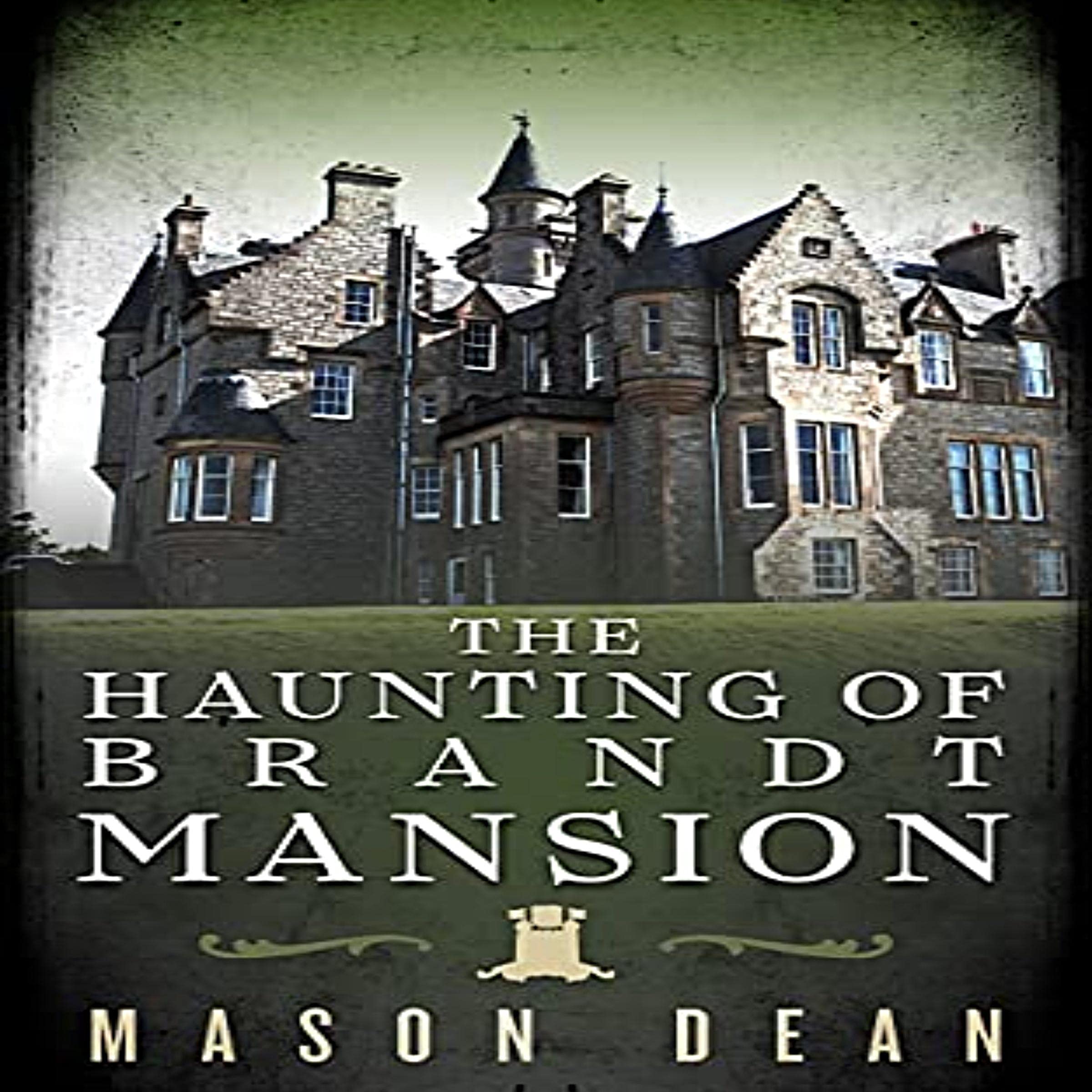 Cover art for The Haunting of Brandt Mansion