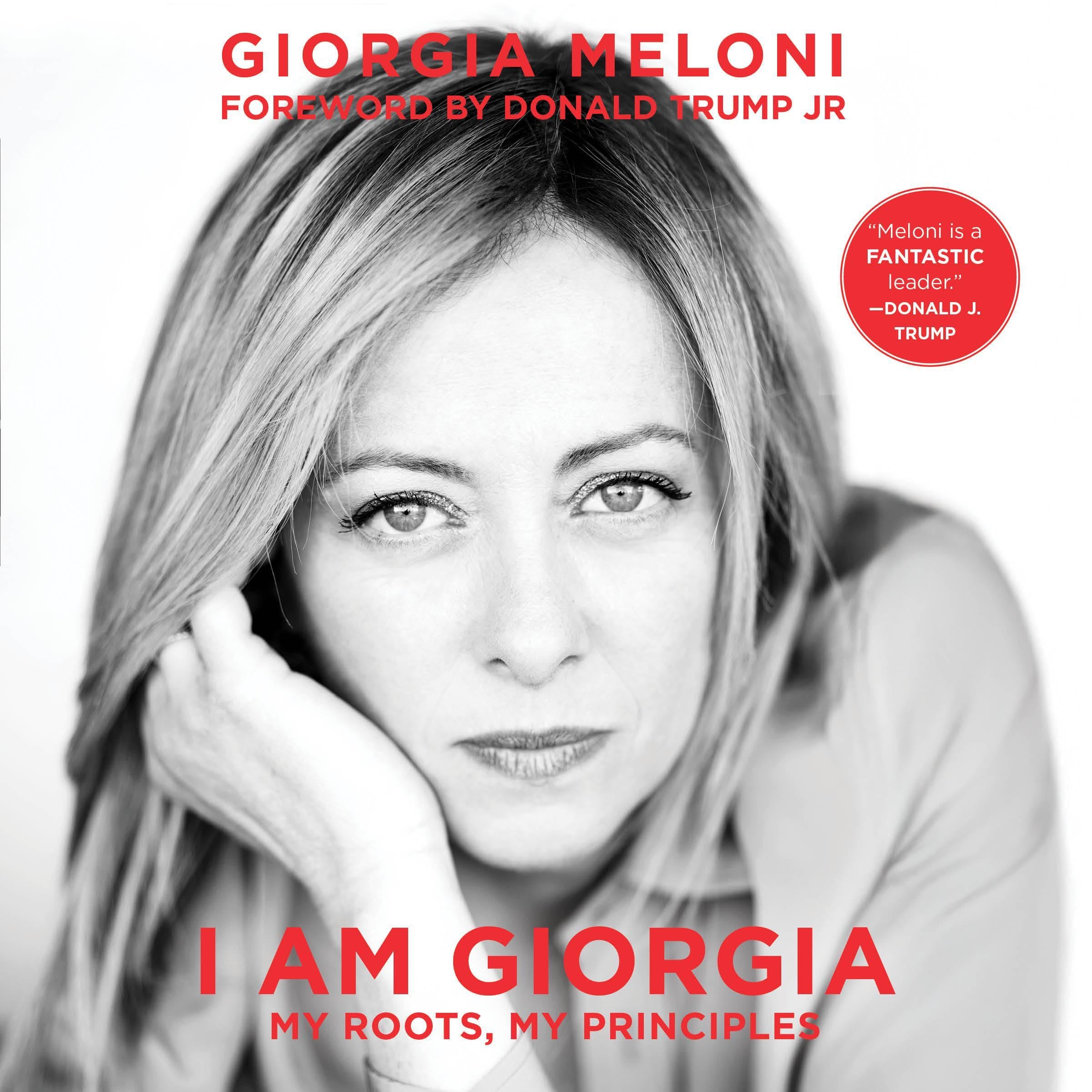I Am Giorgia: My Roots, My Principles