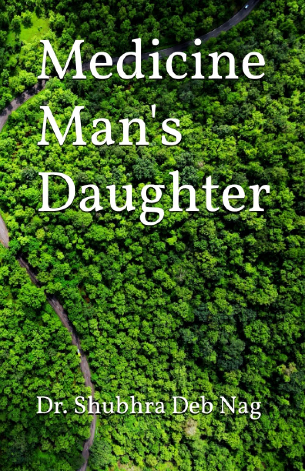 Medicine Man's Daughter