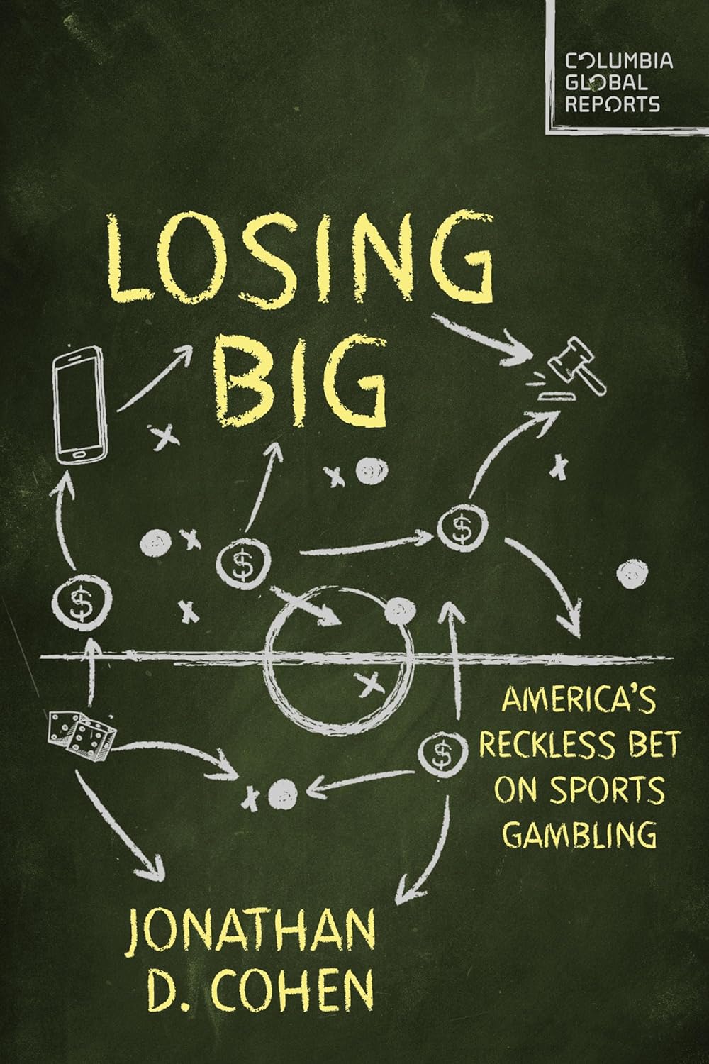 Losing Big America's Reckless Bet on Sports Gambling Kindle edition