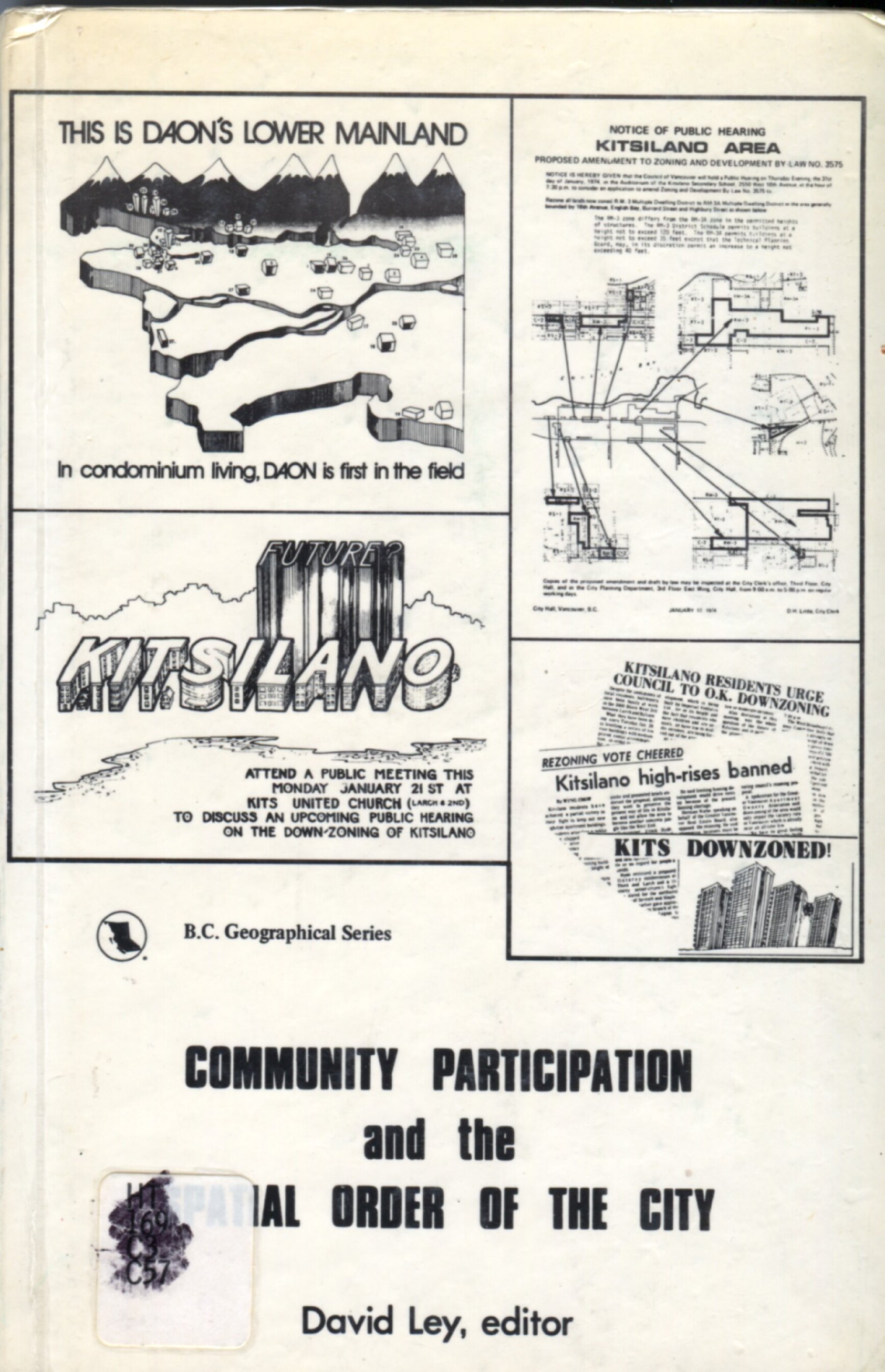Community participation and the spatial order of the city (B.C. geographical series ; no. 19)