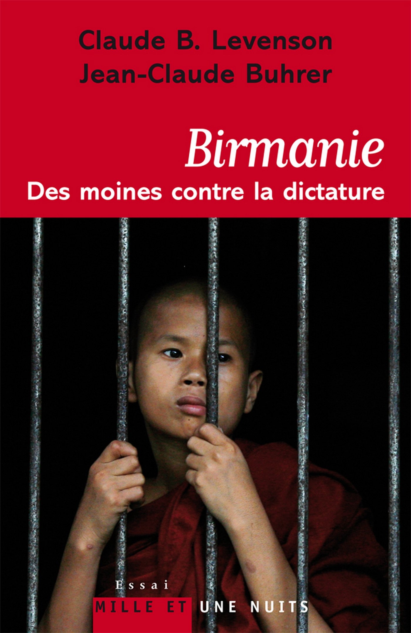 Birmanie : des moines contre la dictature (Essai) (French Edition)