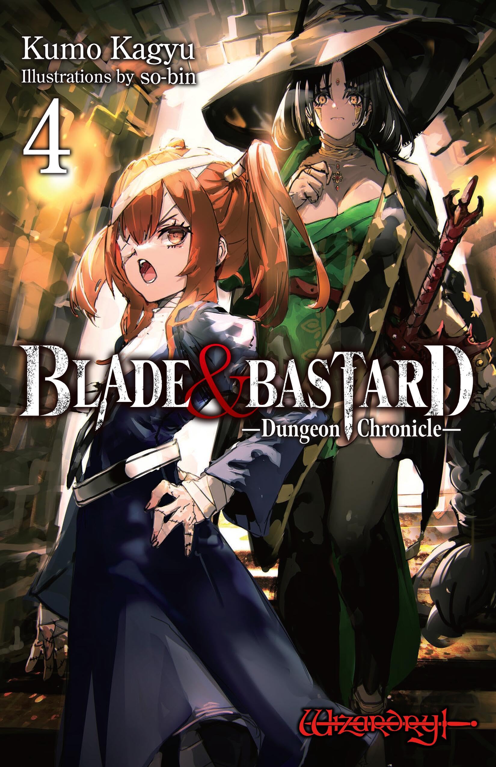 Blade & Bastard, Vol. 4 (light novel): Dungeon Chronicle Volume 4 (Blade & Bastard (Light Novel))