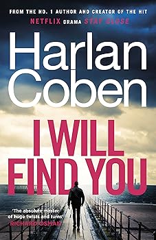 I Will Find You: From the #...