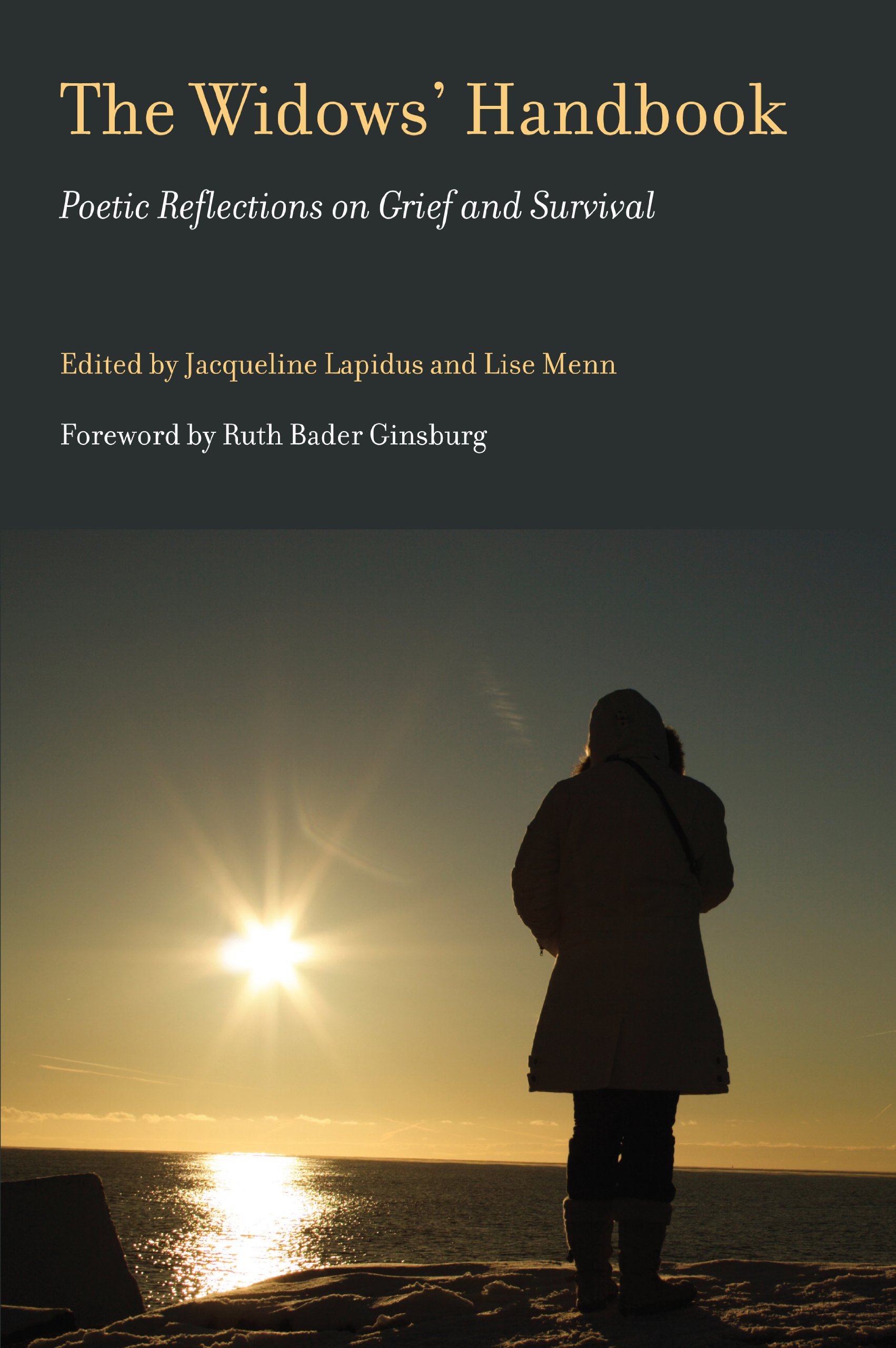 Buy The Widows' Handbook: Poetic Reflections on Grief and Survival: 19 (Literature and Medicine) — BookShops.in