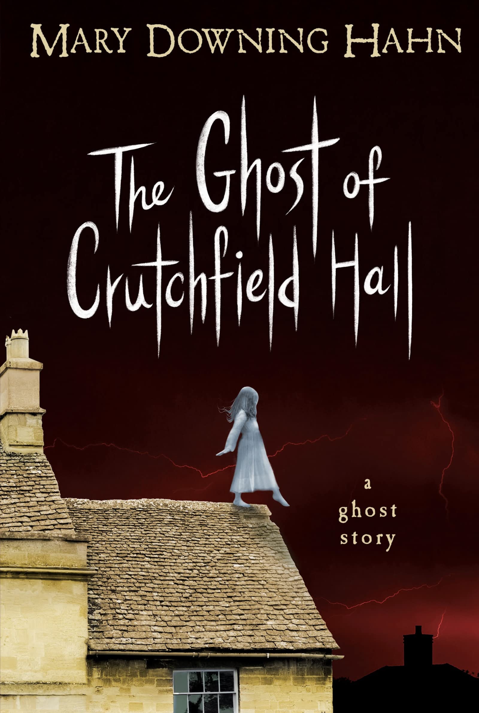 The Ghost of Crutchfield Hall Paperback – September 6, 2011