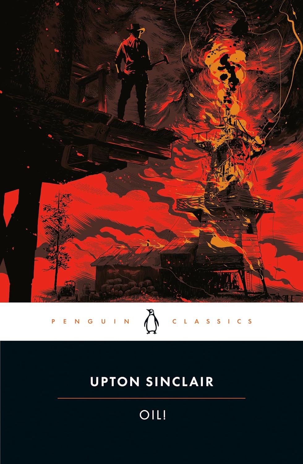 Oil! (Penguin Classics) Sinclair, Upton, Tondre, Michael, Tondre