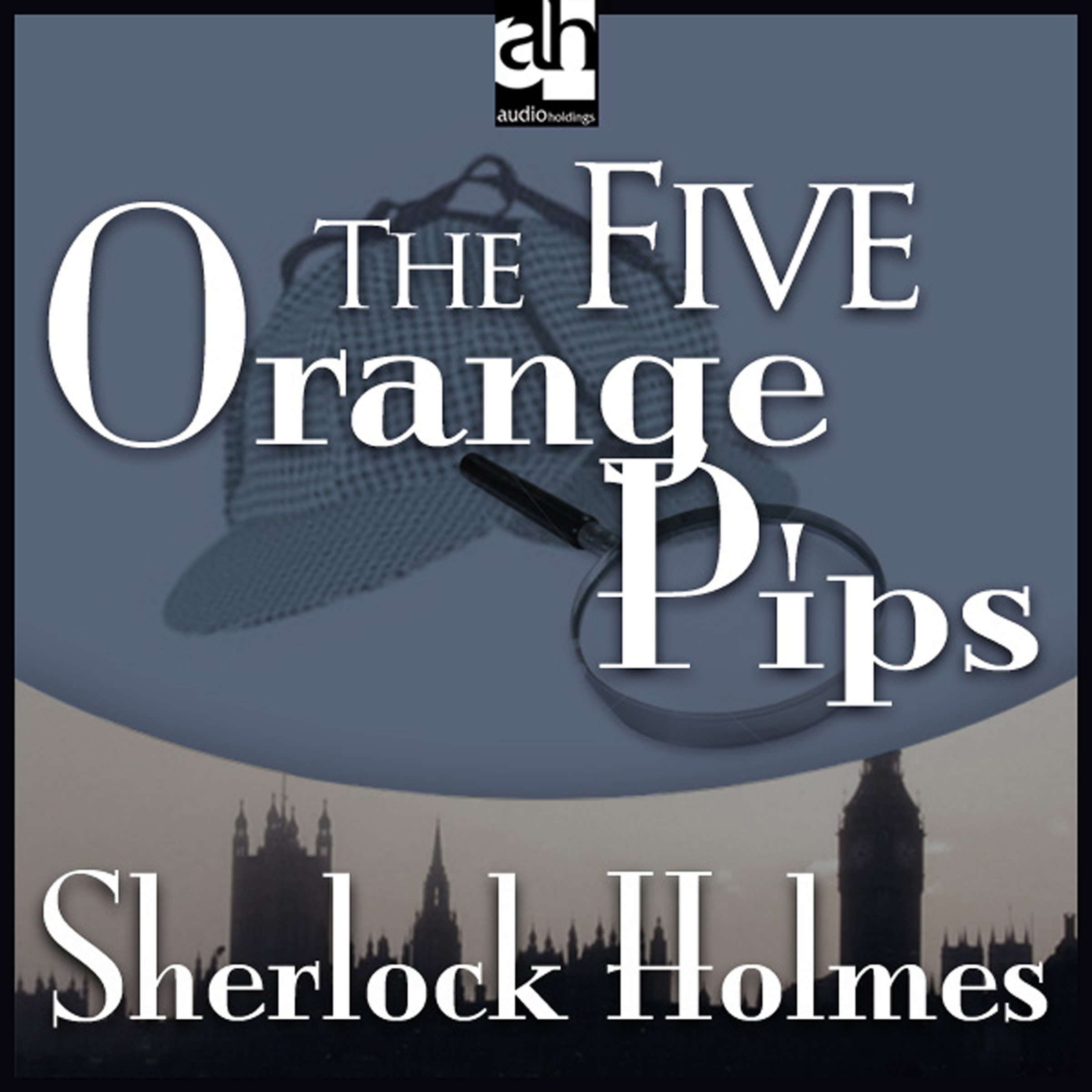 Cover art for Sherlock Holmes: The Five Orange Pips