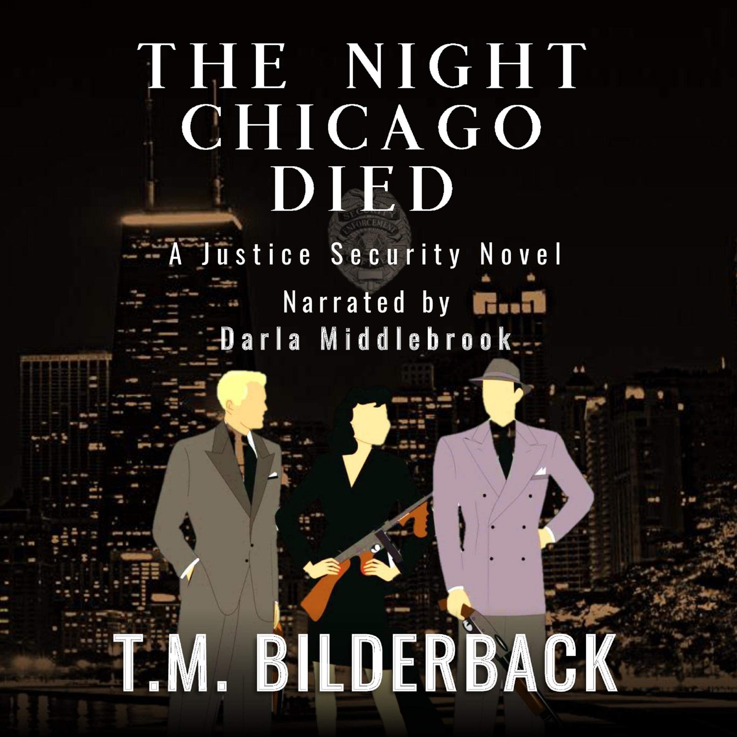 The Night Chicago Died