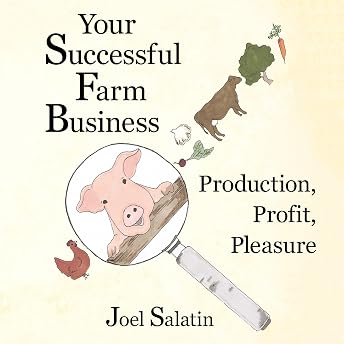 Your Successful Farm Business Audiobook by Joel Salatin episode artwork