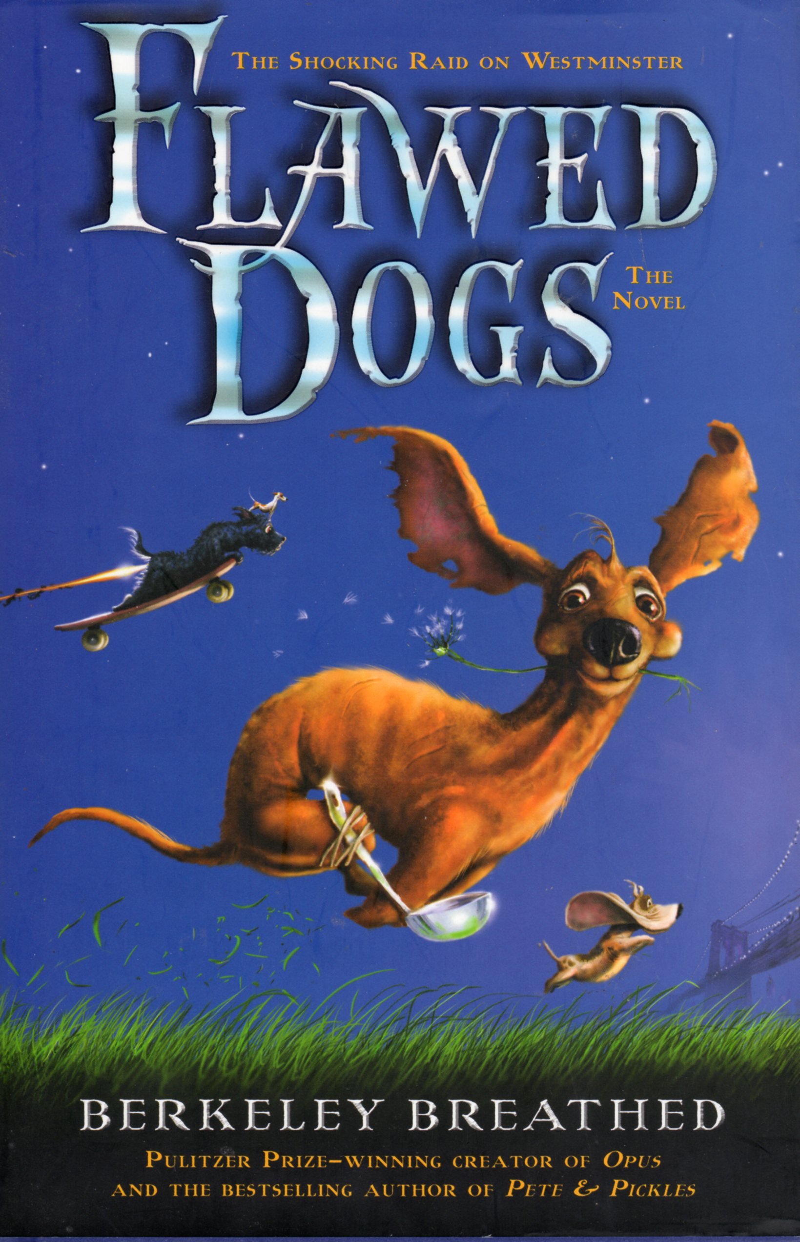 Flawed Dogs: The Shocking Raid on Westminster