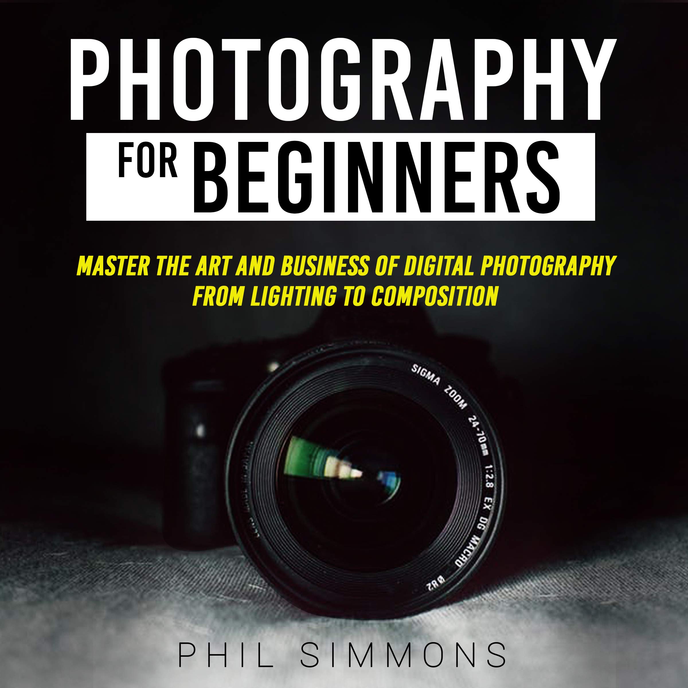 Cover art for Photography for Beginners