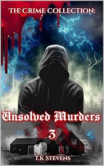 81flIRHMF9L._SY342_ Crime Novels Featuring Unsolved Murders: Gripping Tales of Cases Gone Cold