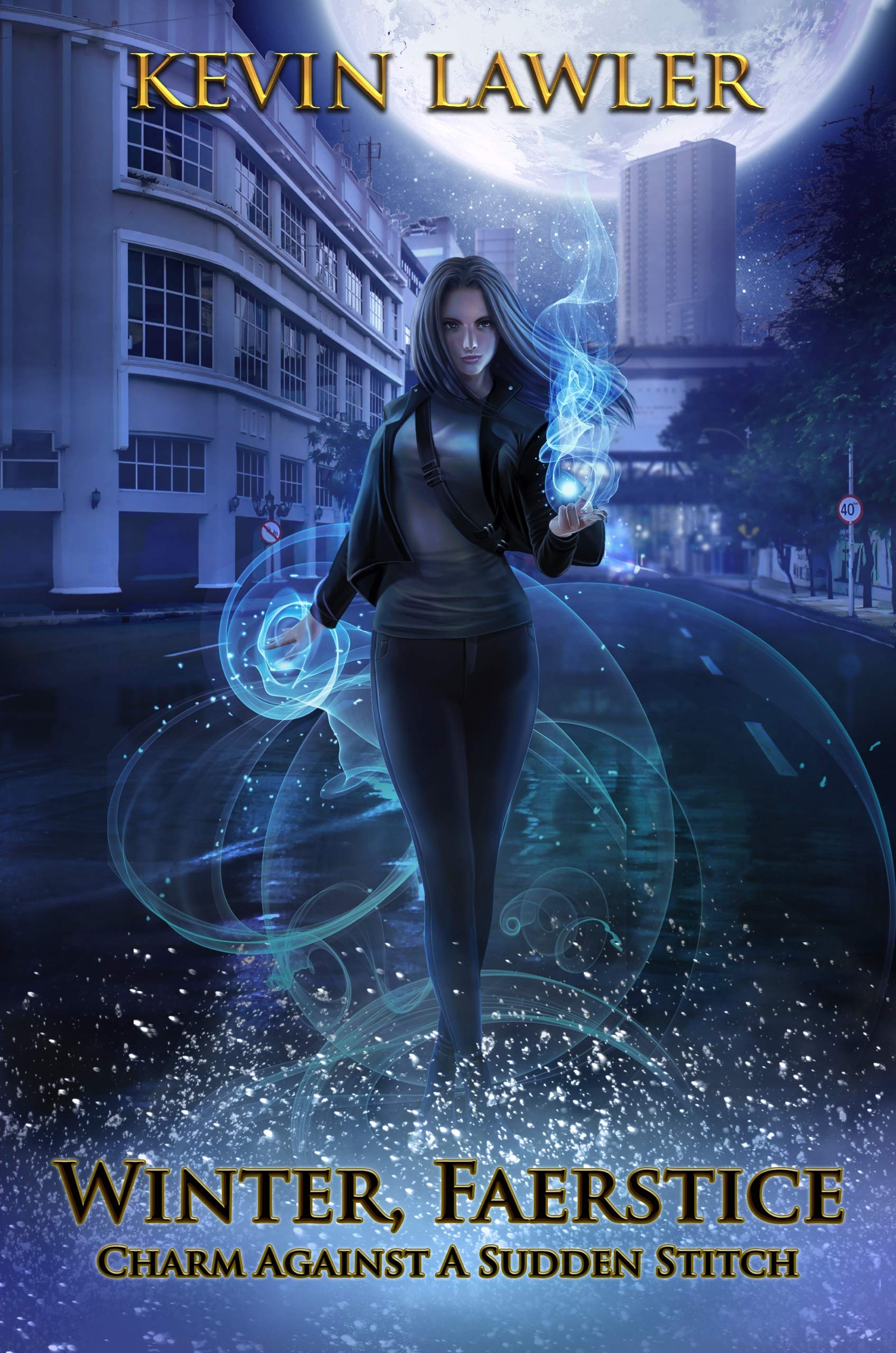 Winter, Faerstice: Charm Against a Sudden Stitch (Witches' War Book 1)