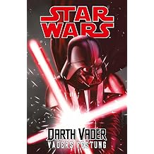 Star Wars Comics - Darth Vader Ein Comicabenteuer Vaders Festung