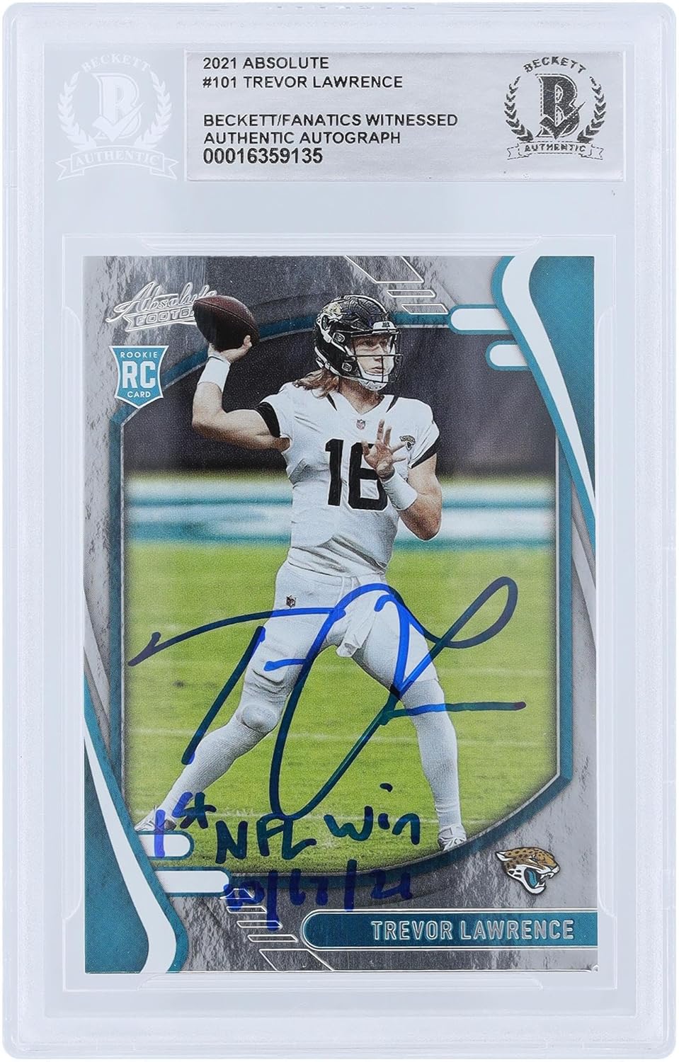 Trevor Lawrence Jacksonville Jaguars Autographed 2021 Panini Absolute #101 Beckett Fanatics Witnessed Authenticated Rookie Card with "1ST NFL Win 10/17/21" Inscription - Football Slabbed Autographed