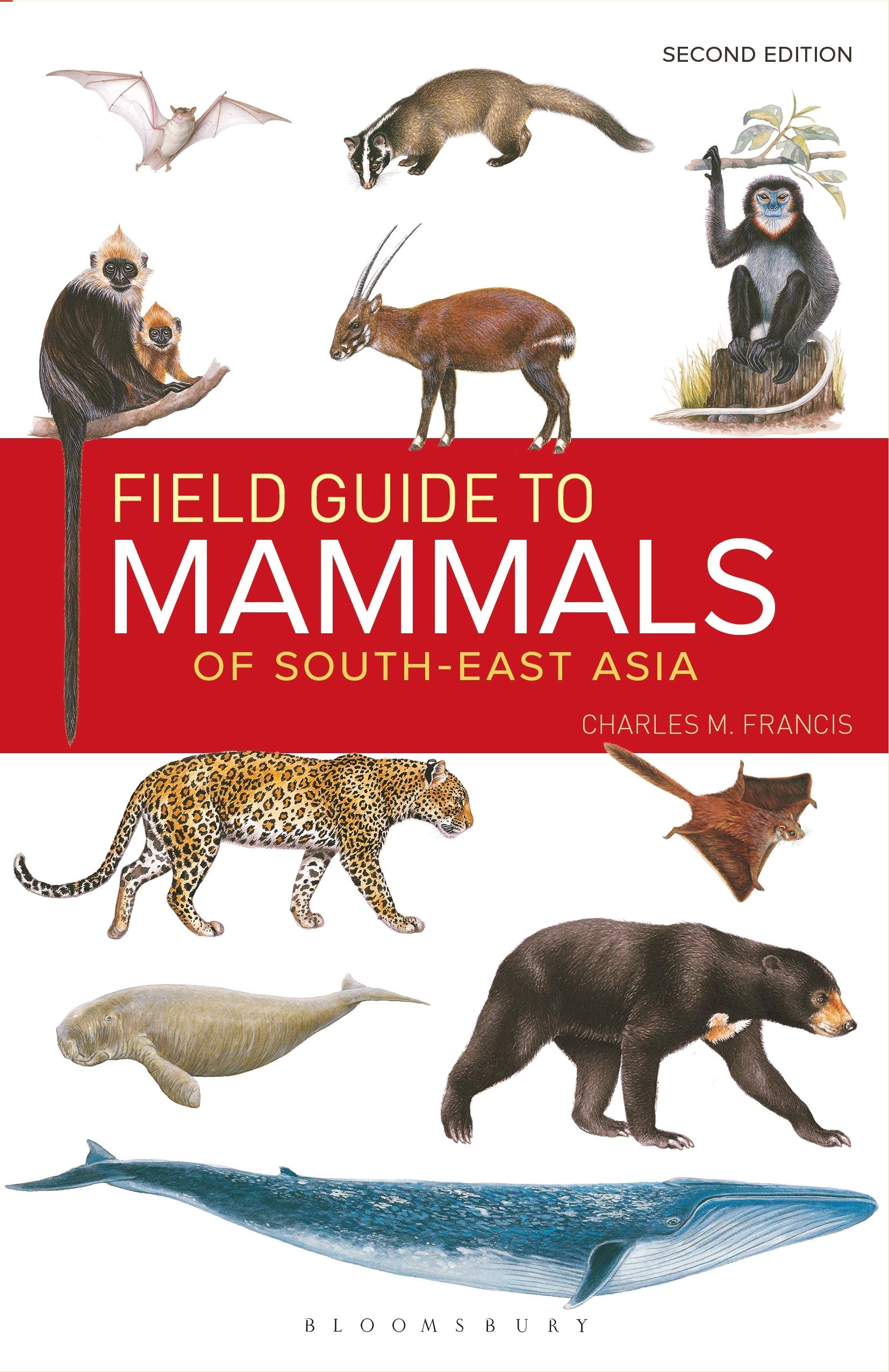 Field Guide to the Mammals of South-east Asia (2nd Edition) by Charles...