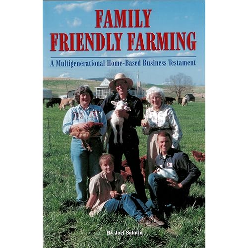 Family Friendly Farming: A Multi-Generational Home-Based Business Testament
