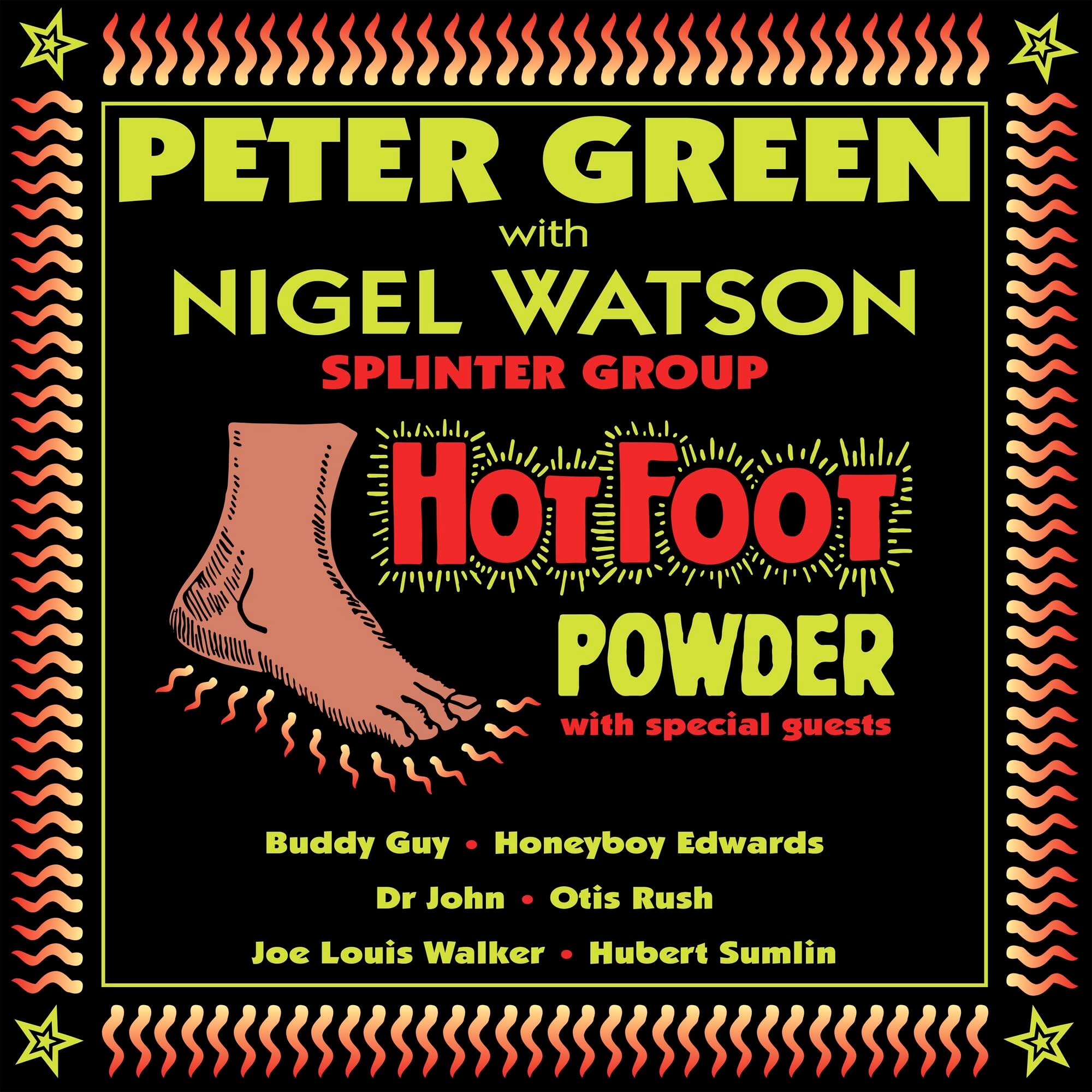 Peter Green With Nigel Watson Hotfoot Powder CD Europe Snapper 2000 in digipak