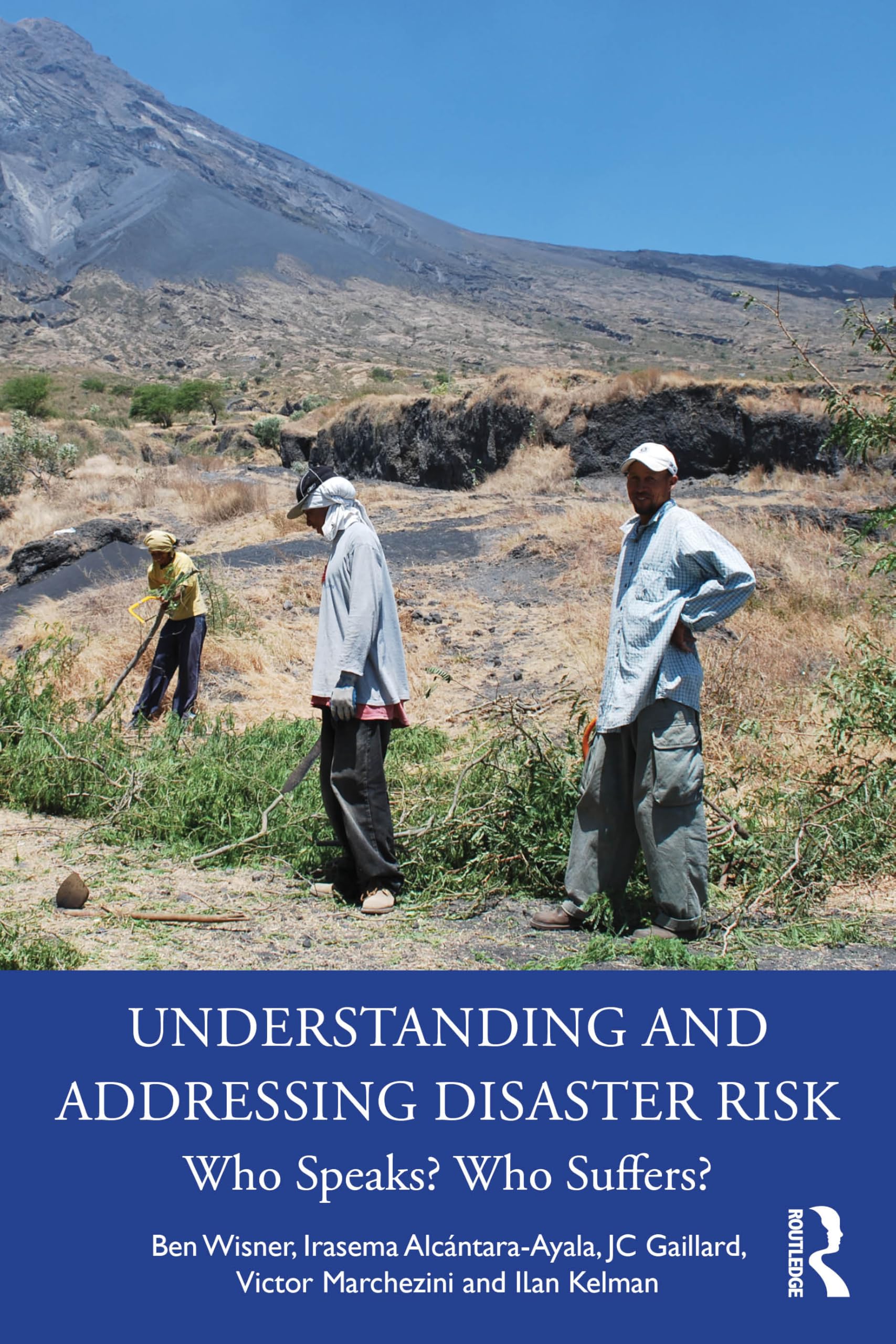 Understanding and Addressing Disaster Risk by Ben Wisner, Ira... - 9781032274454