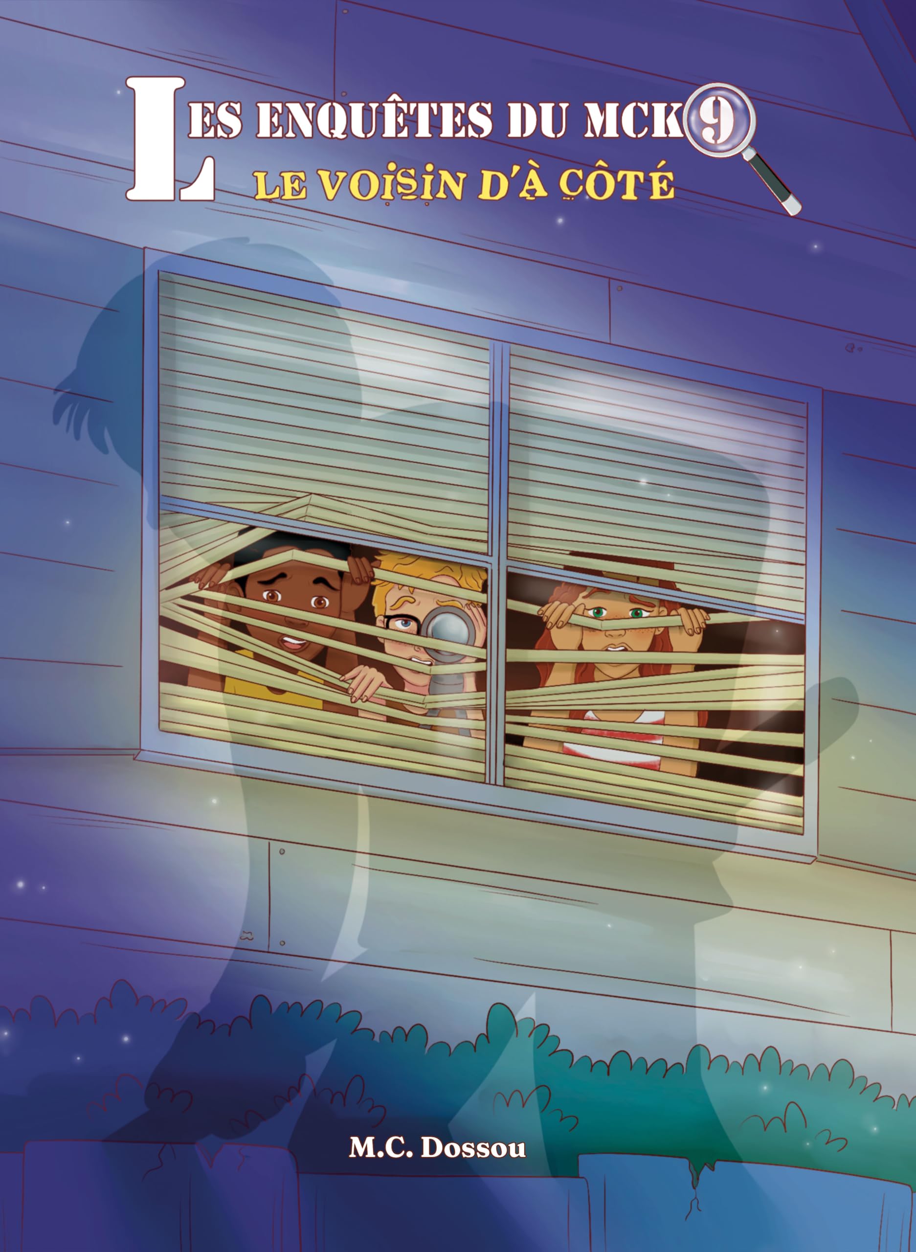 Les Enquêtes du MCK9, Tome 1 - Le voisin d'à côté