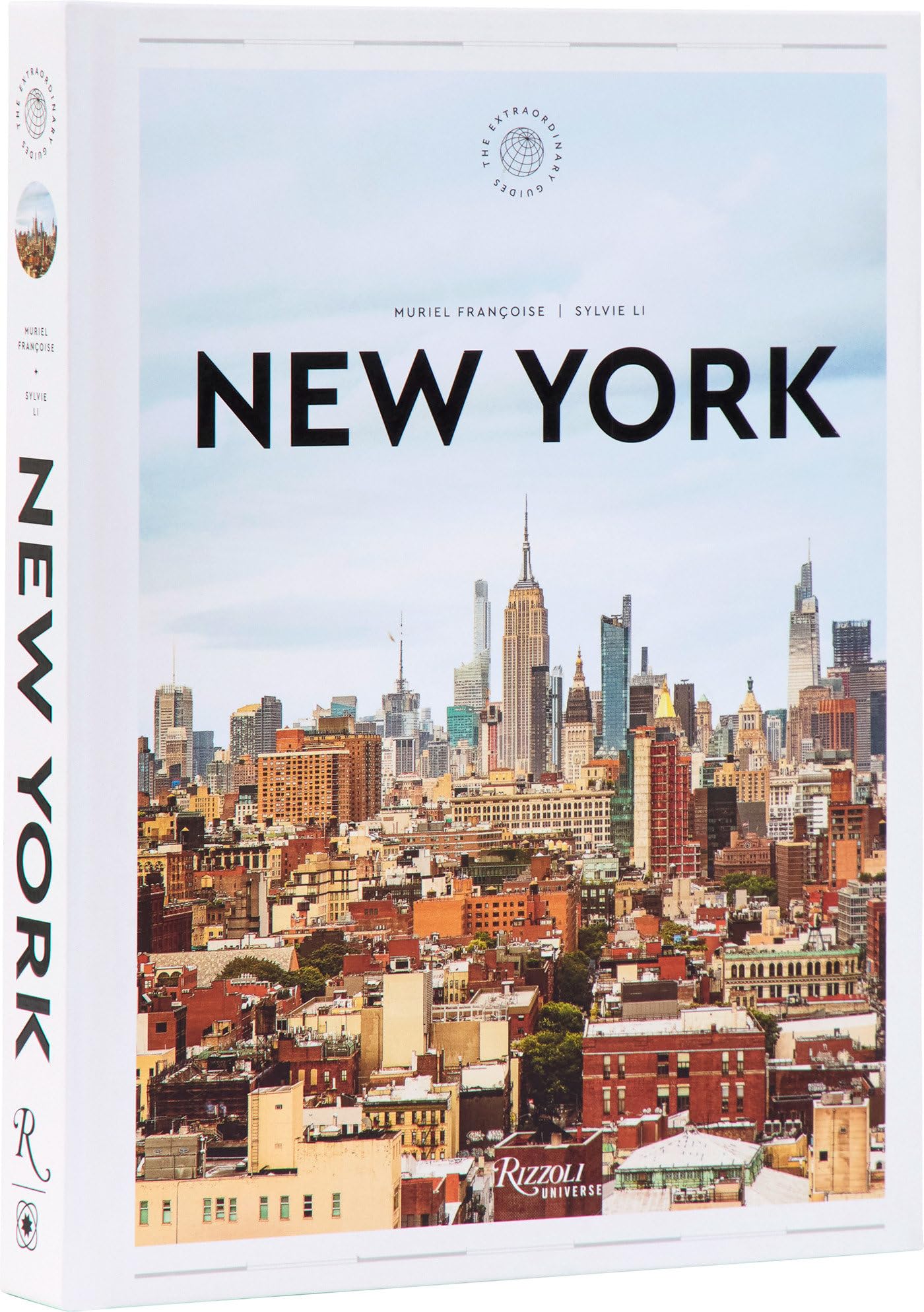 New York: The Extraordinary Guide: An Insider Tour of Art, Food, and Culture