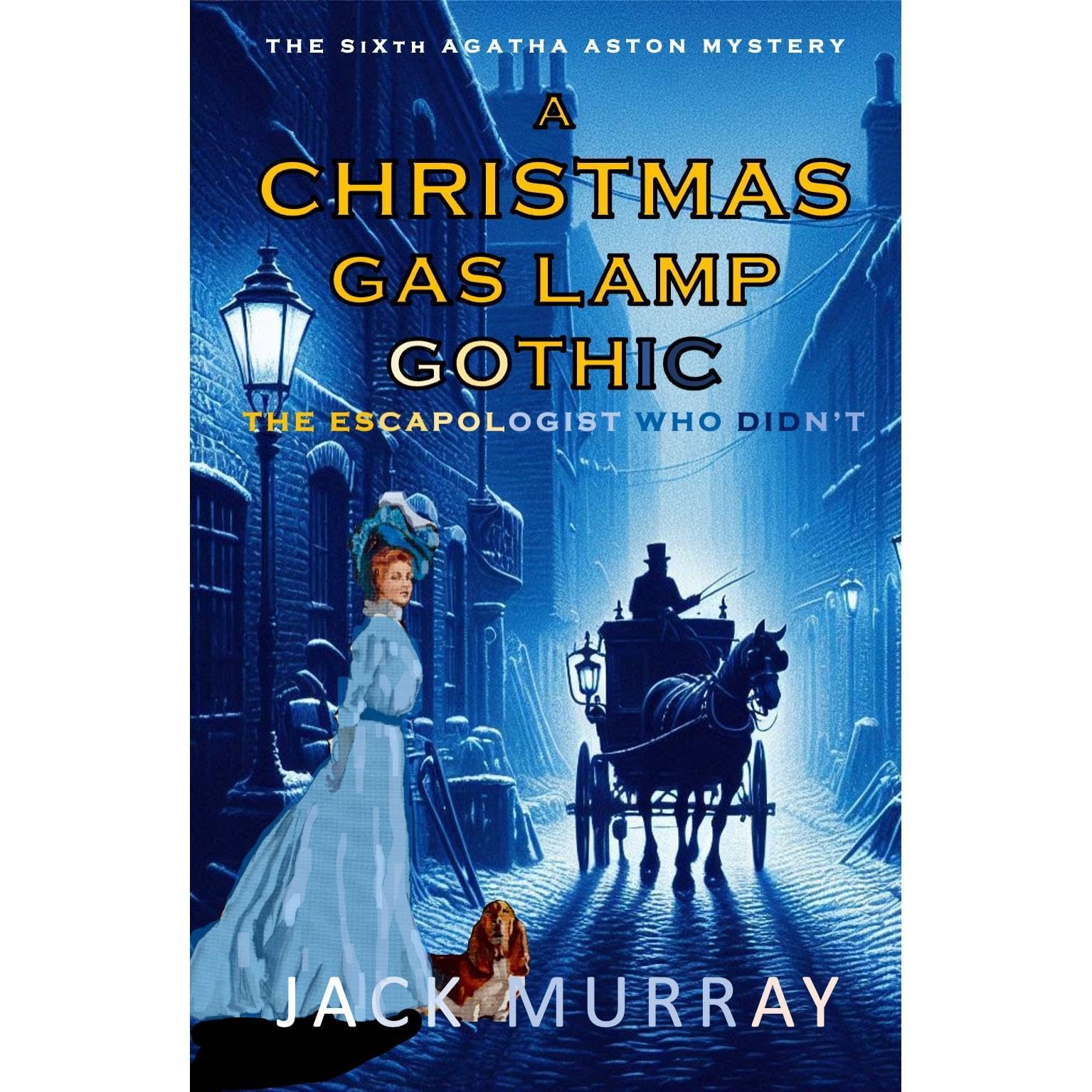 A Christmas Gas Lamp Gothic: The Escapologist Who Didn't