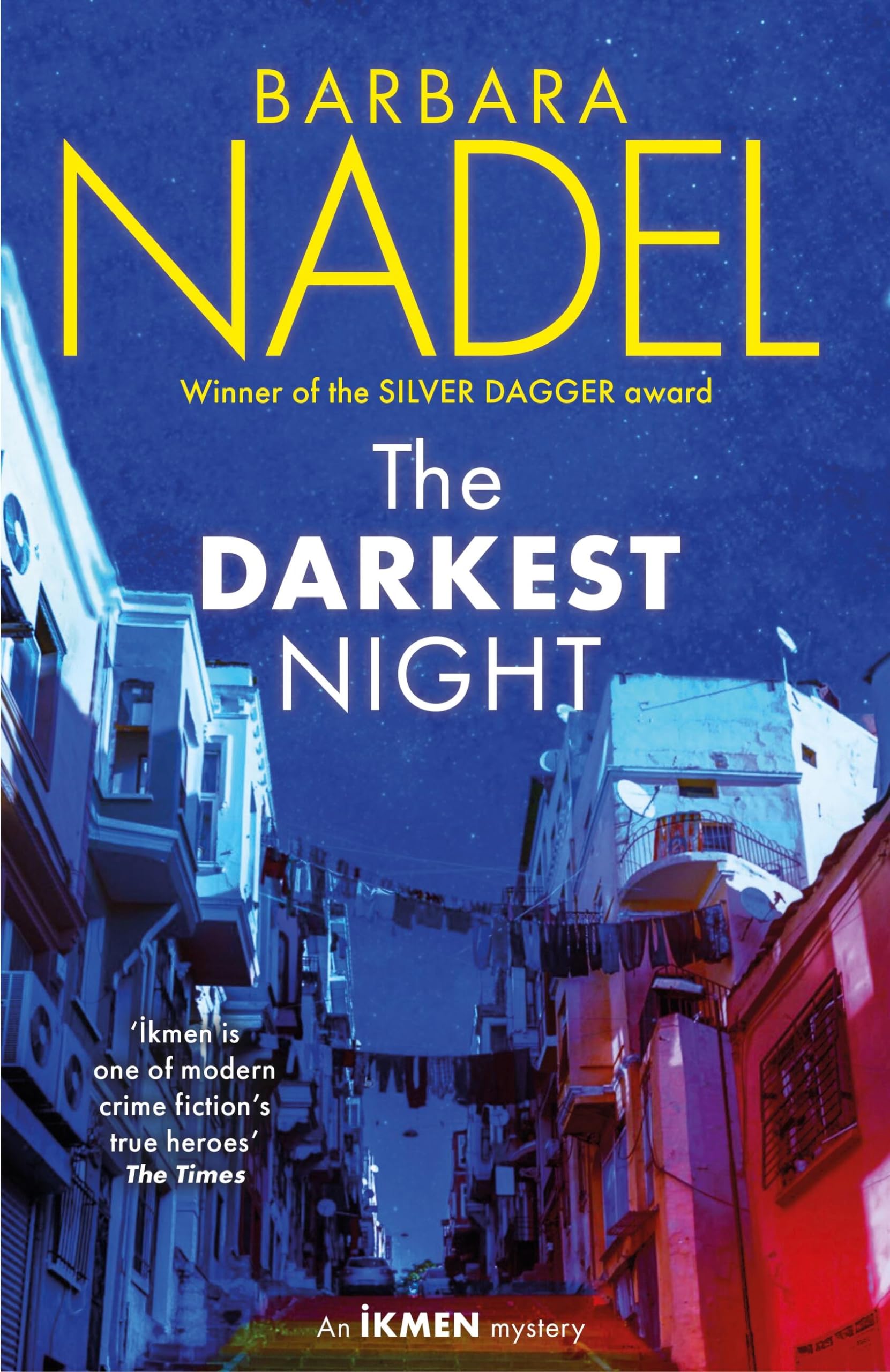 The Darkest Night (Ikmen Mystery 26): Inspiration for THE TURKISH DETECTIVE, BBC Two's sensational new crime drama (Inspector Ikmen Mystery)