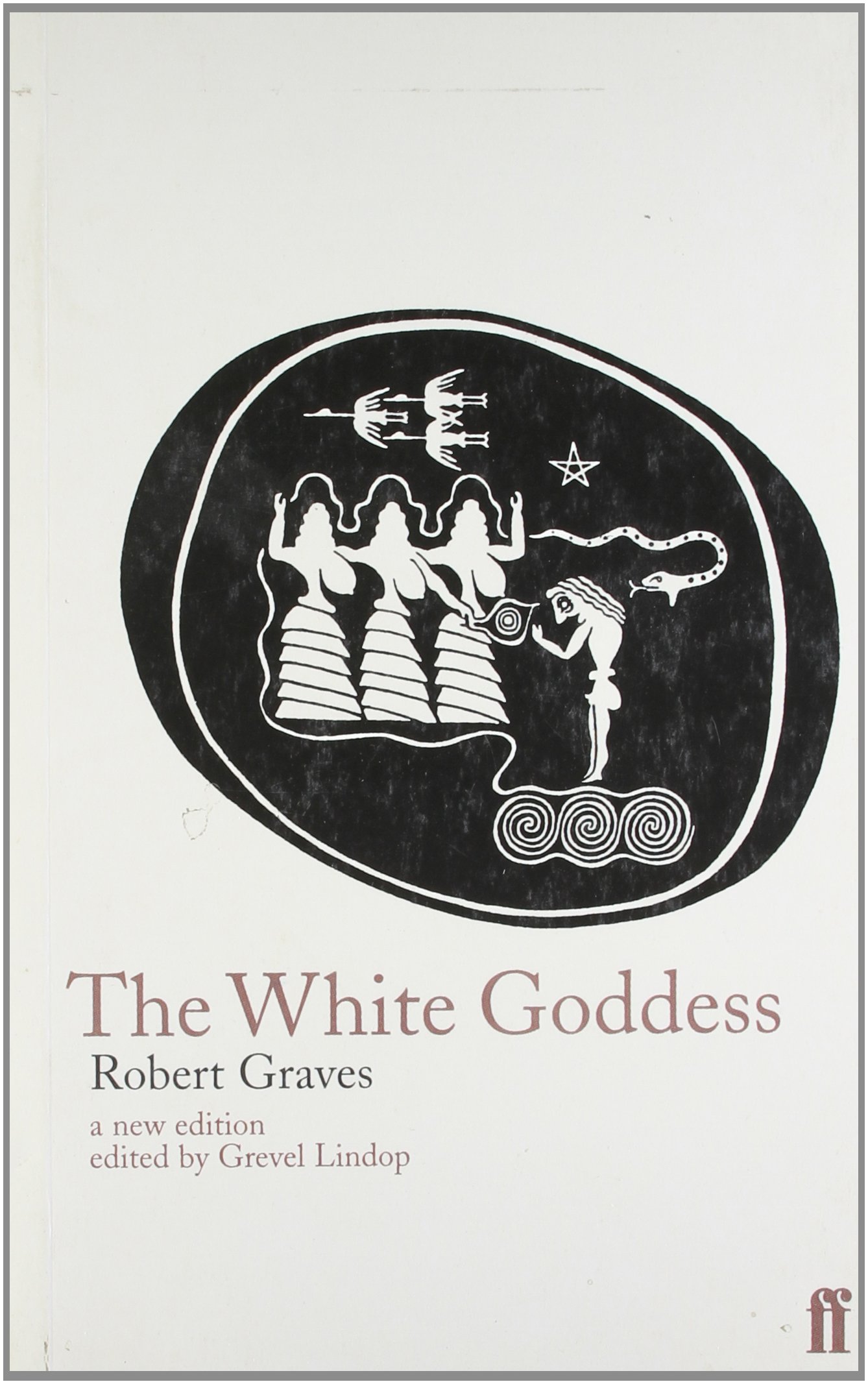 The White Goddess by Robert Graves PAPERBACK 9780571174256