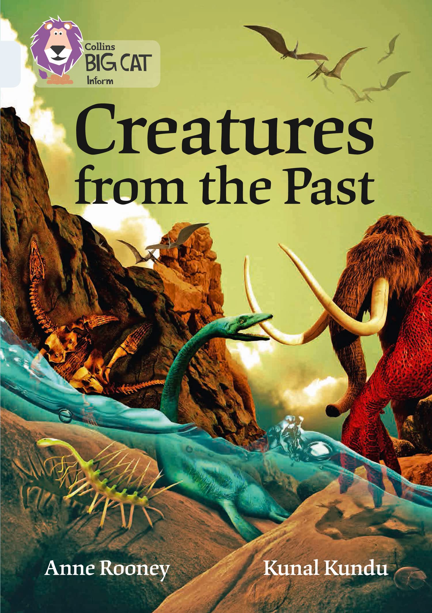 Creatures from the Past: Band 17/Diamond (Collins Big Cat) By Anne Rooney,Colli