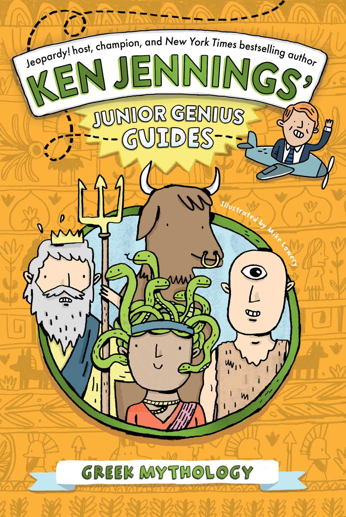 Greek Mythology (Ken Jennings' Junior Genius Guides)