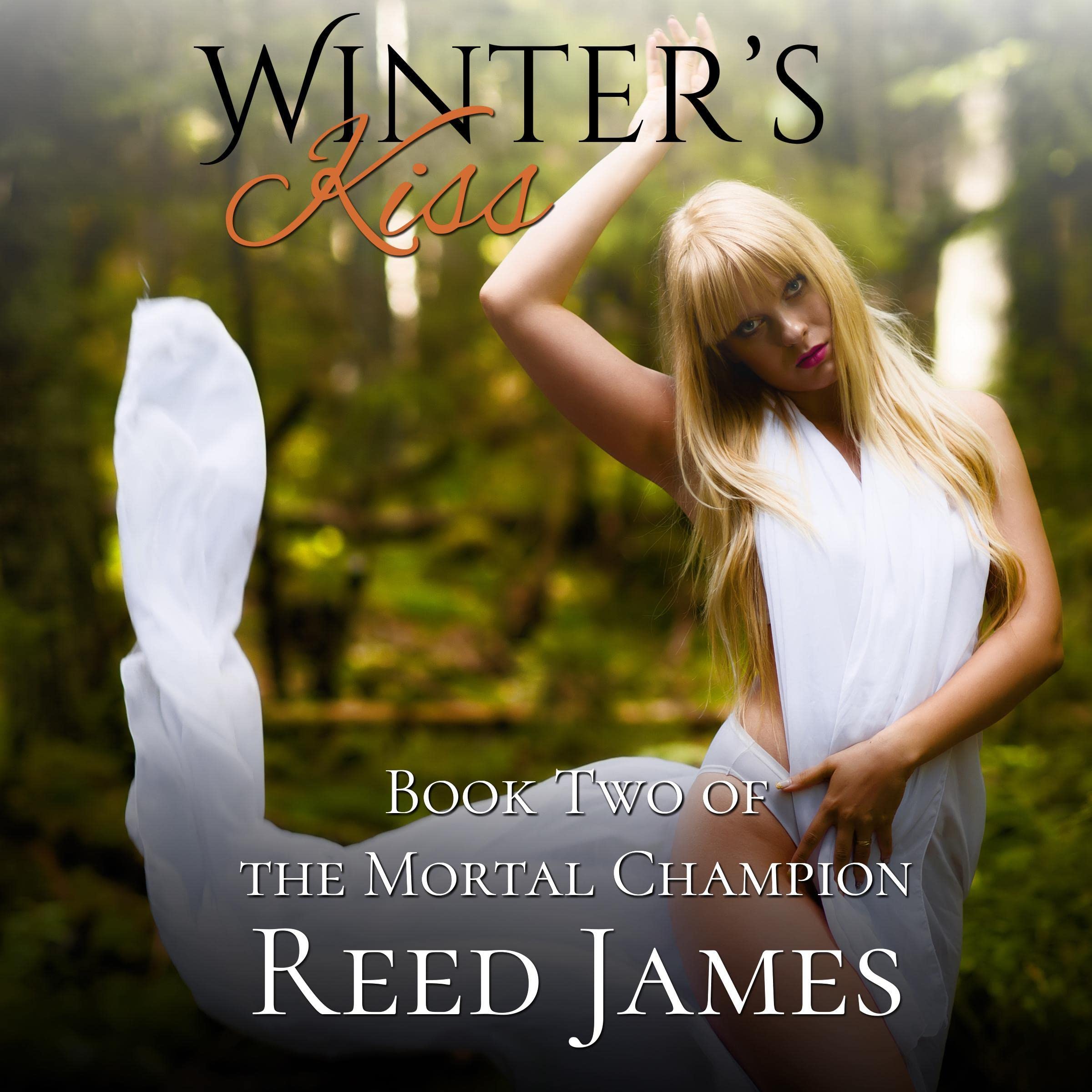 Cover art for Winter's Kiss: The Mortal Champion, Book 2