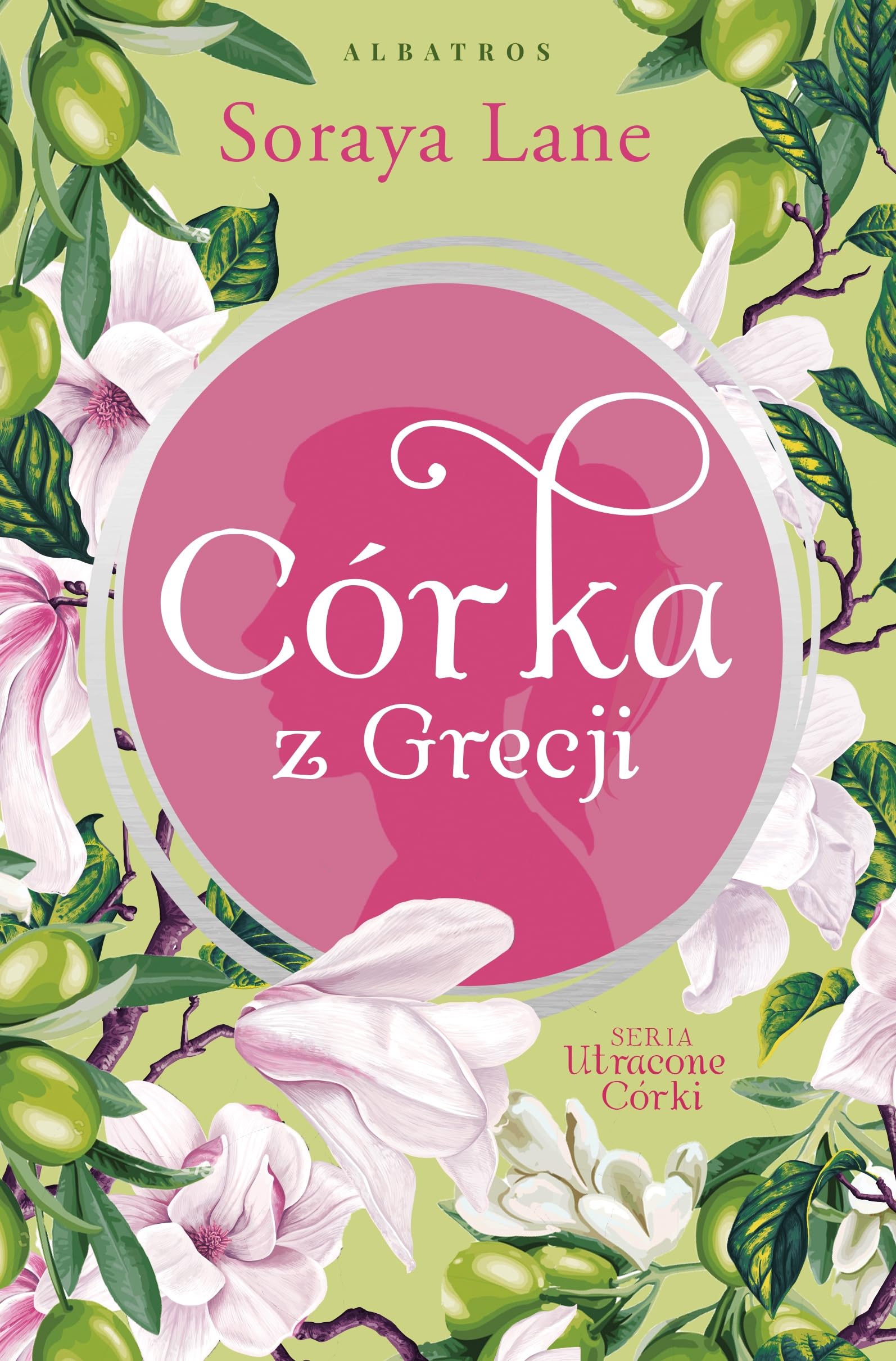 Córka z Grecji Tom 3 (UTRACONE CÓRKI)