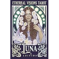 Ethereal Visions Tarot Luna Edition