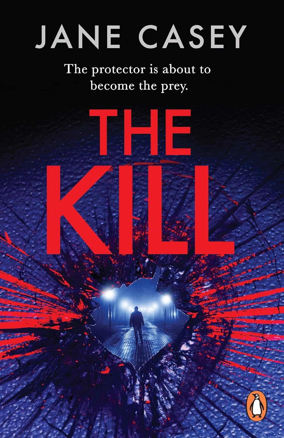 The Kill The gripping detective crime thriller from the bestselling author 5 (Maeve Kerrigan