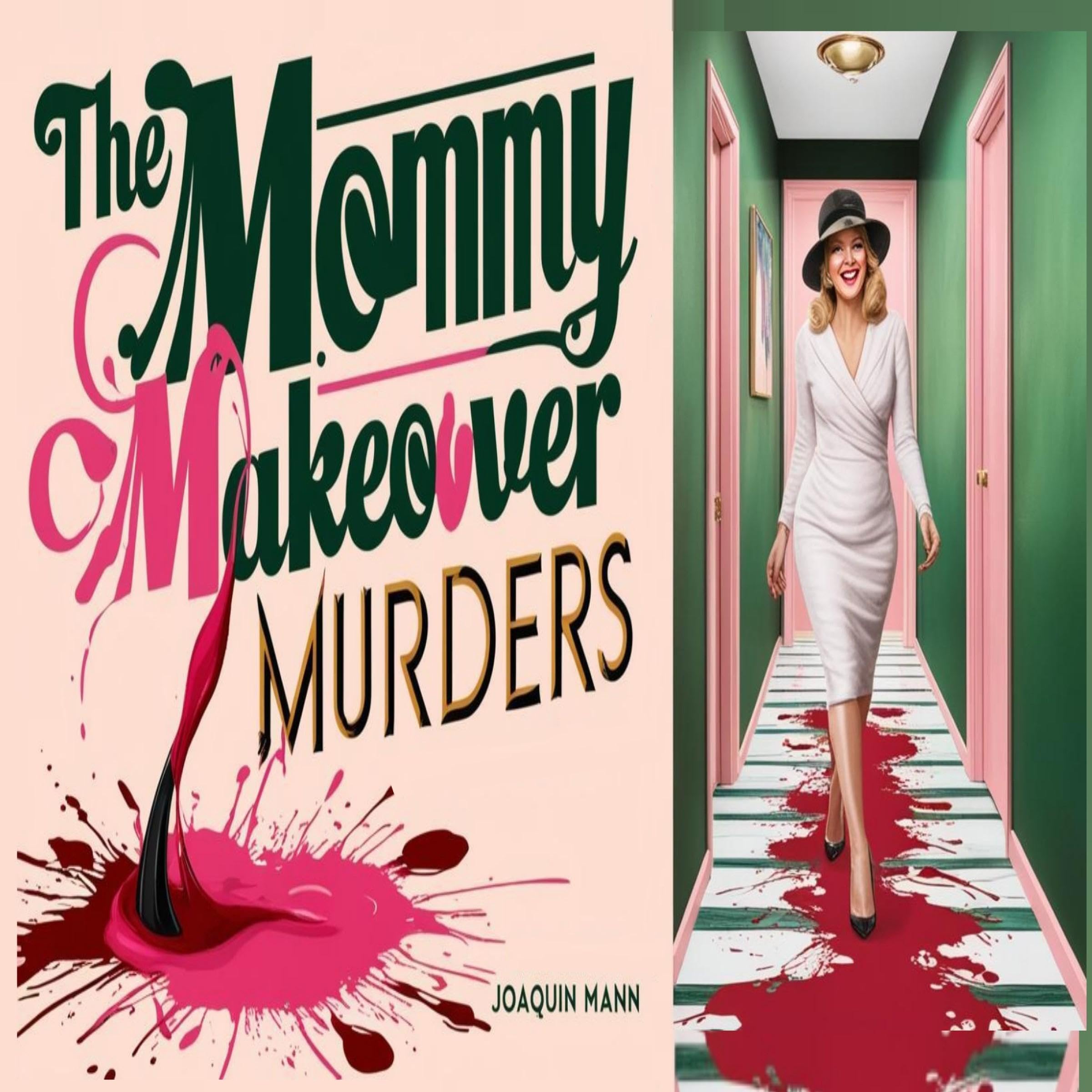The Mommy Makeover Murders