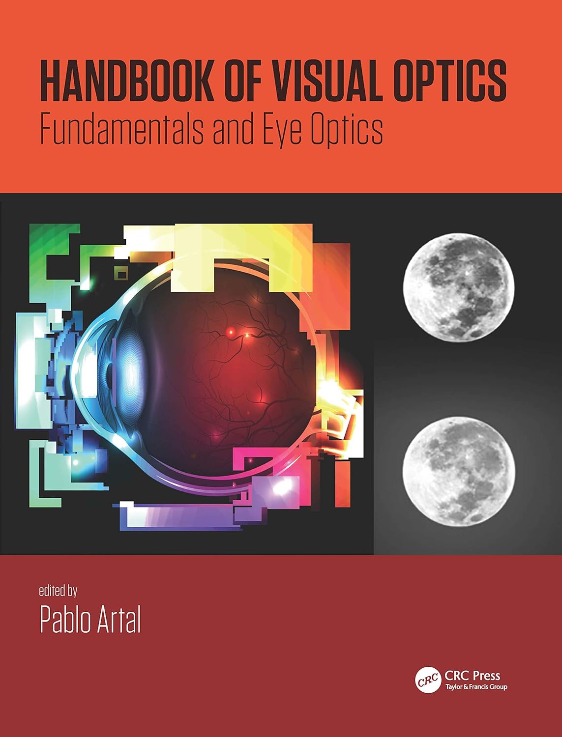 Handbook of Visual Optics, TwoVolume Set, Artal, Pablo, eBook