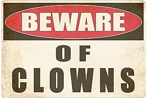 Beware of Clowns Metal Tin Sign