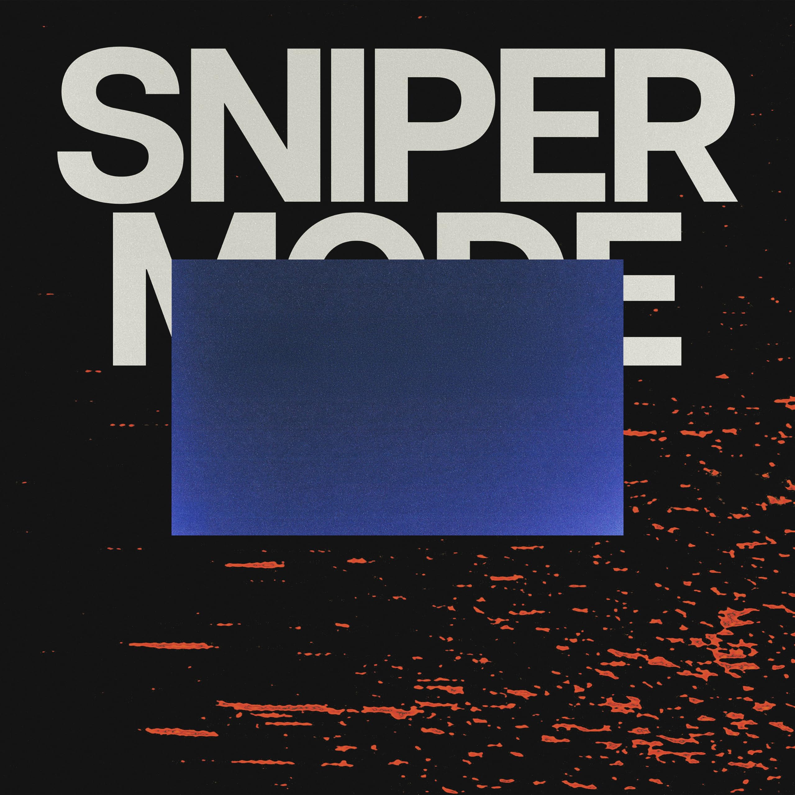 Sniper Mode
