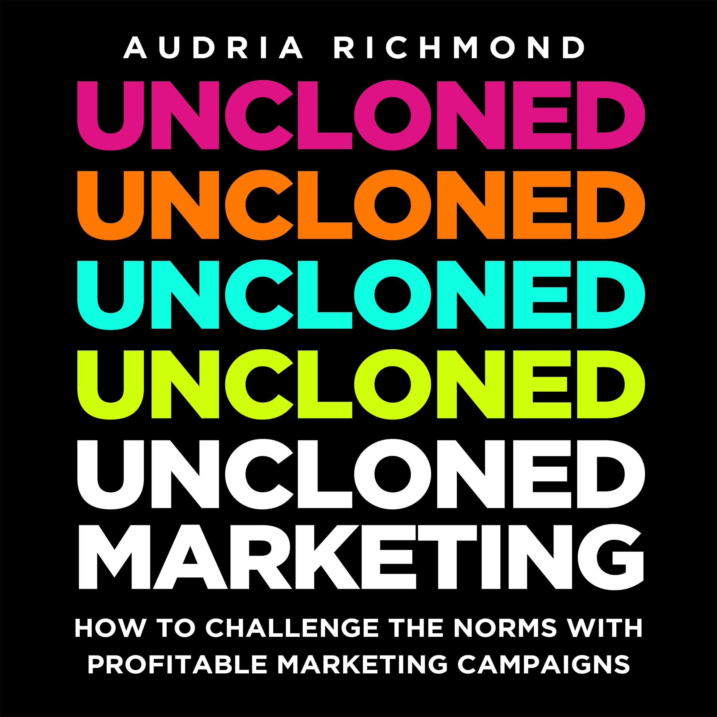 Cover art for UnCloned Marketing