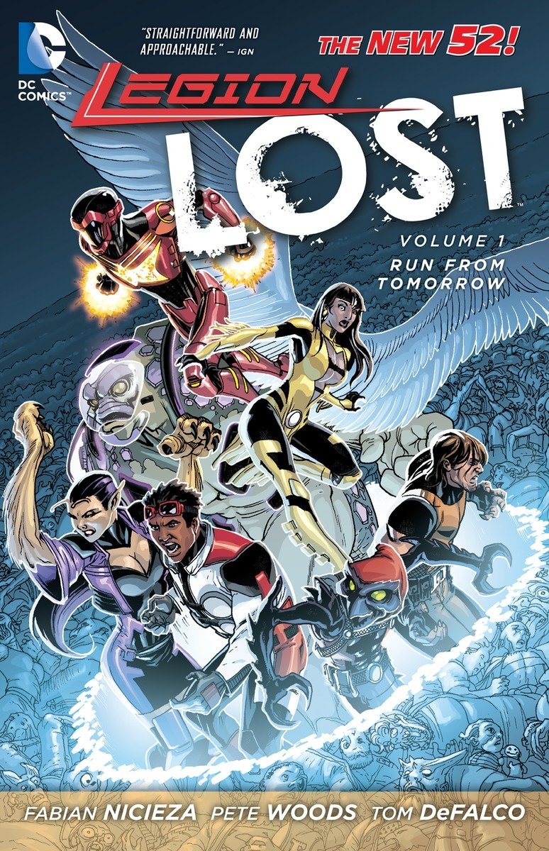 Legion Lost Vol. 1: Run From Tomorrow (The New 52)