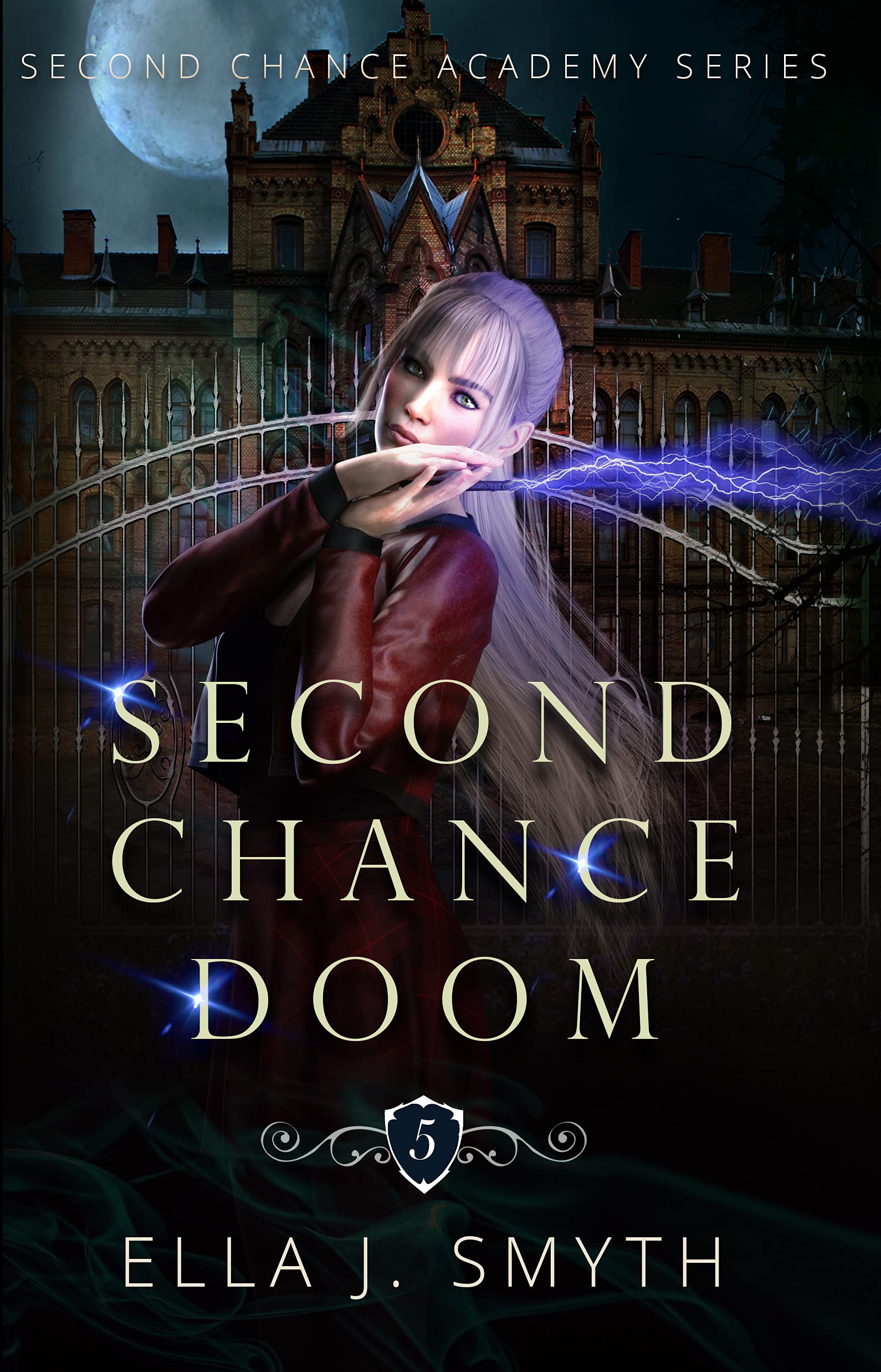 Second Chance Doom: a paranormal reverse harem romance adventure (Second Chance Academy Book 5)