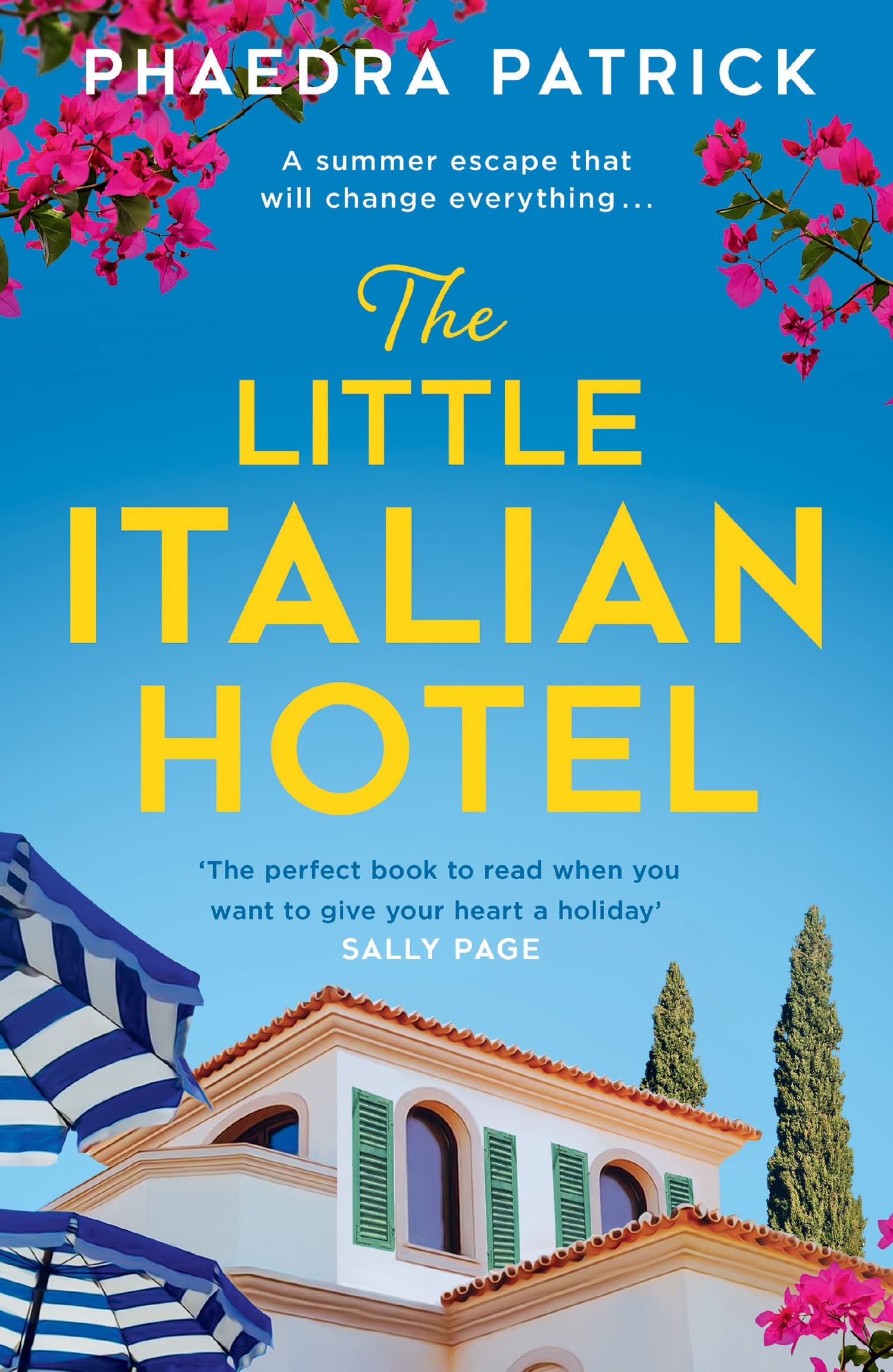 The Little Italian Hotel by Phaedra Patrick (Paperback Book)