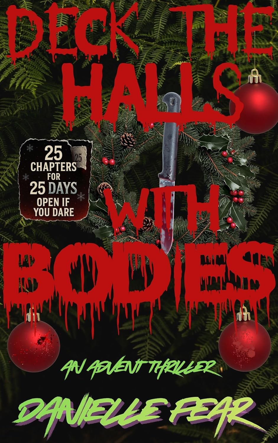Deck the Halls with Bodies