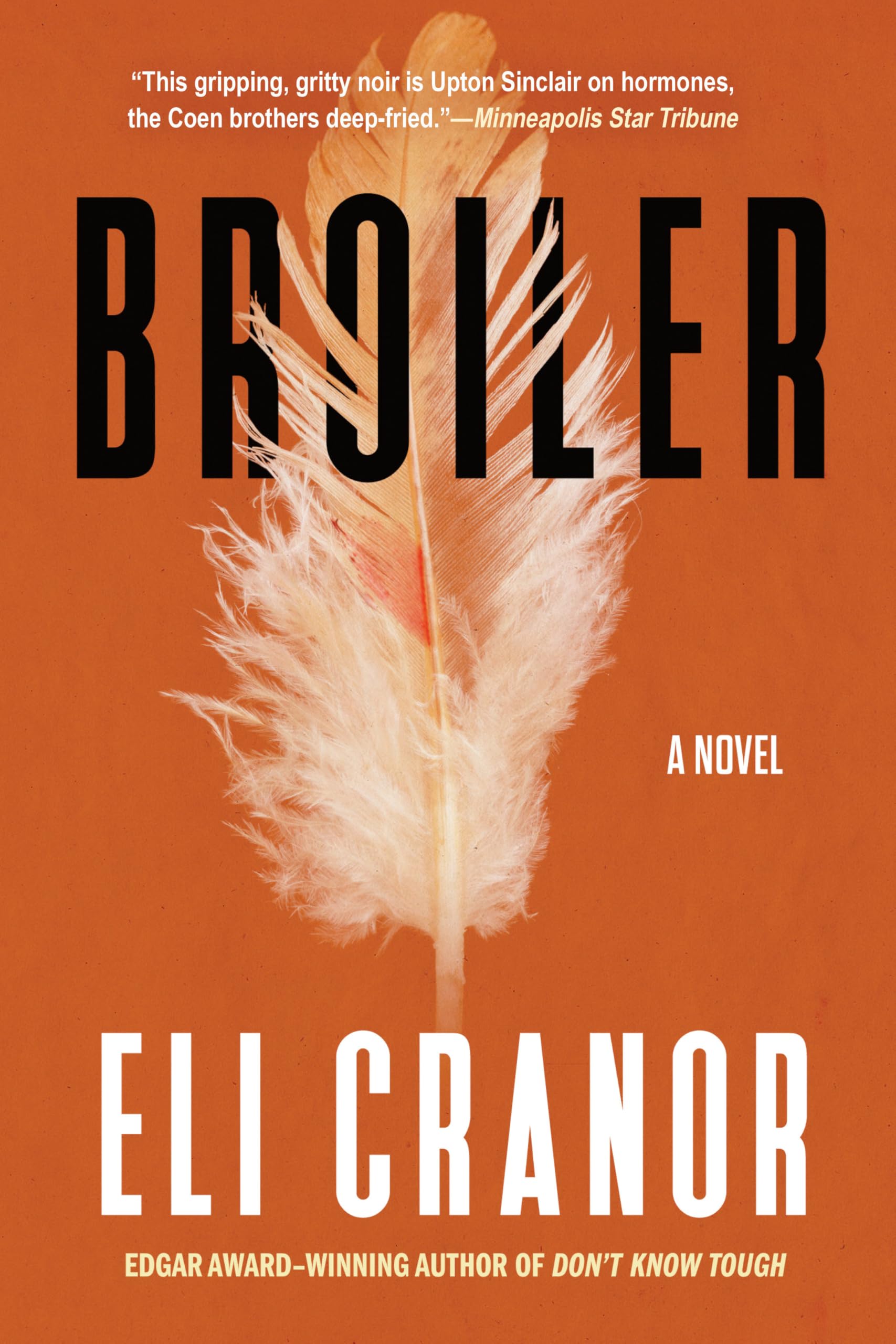 Broiler by Eli Cranor (Paperback Book)