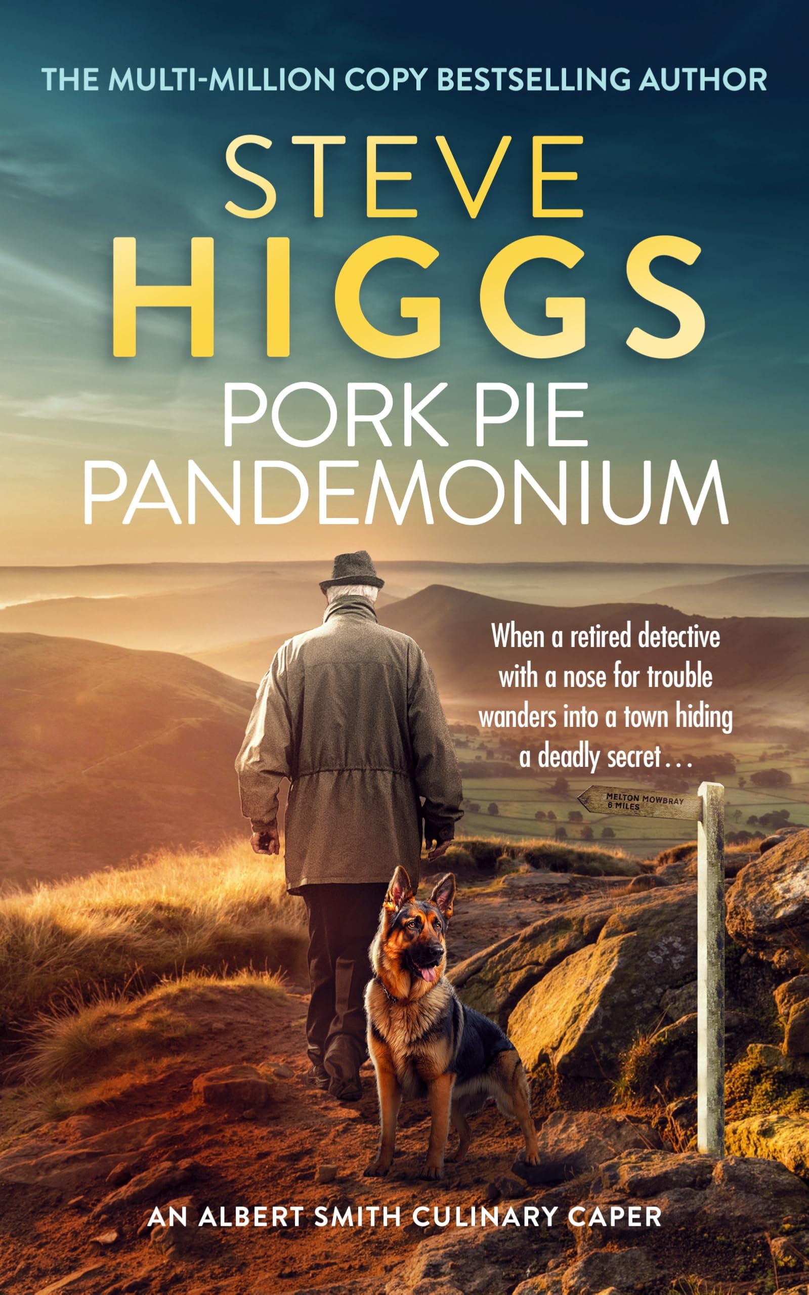Pork Pie Pandemonium by Steve Higgs (Paperback Book)
