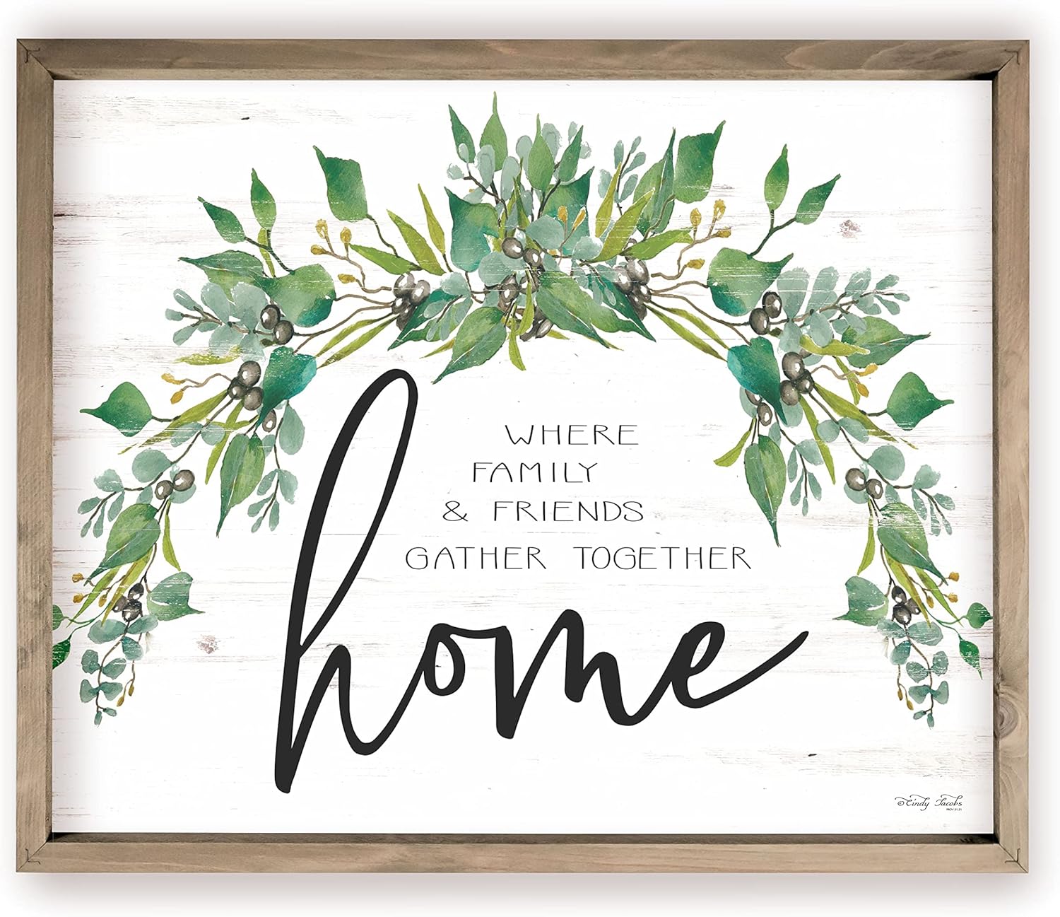 Home Where Family And Friends Gather Together Rustic Wood Wall Sign (24x30 Framed)