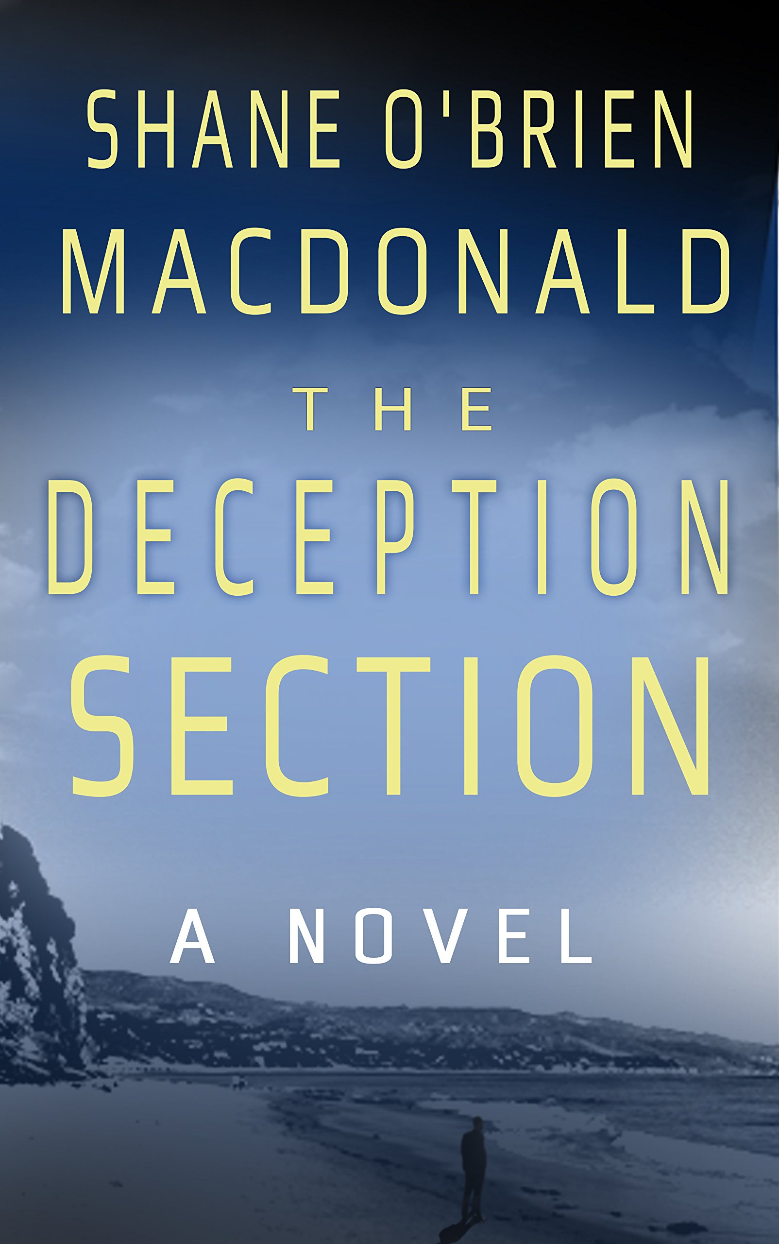 The Deception Section: A Novel (Tennant Truman Book 1)