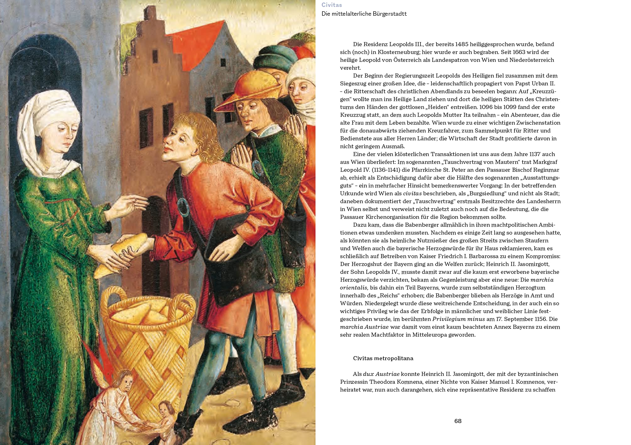Wien: Biografie einer vielfältigen Stadt. Eine Zeitreise durch 2000 Jahre österreichische Geschichte